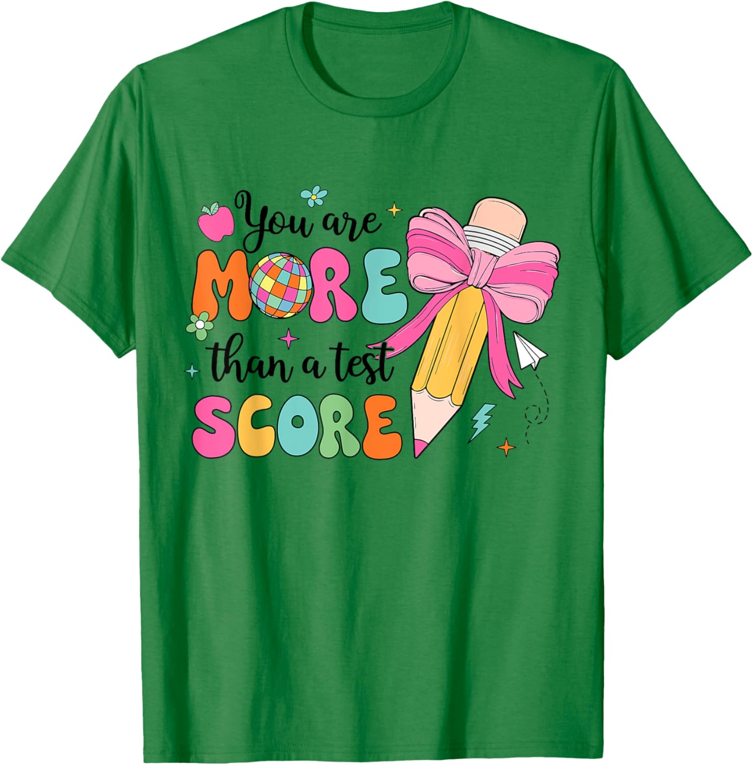 Test Day Pencil Coquette Bow You Are More Than A Test Score T-Shirt