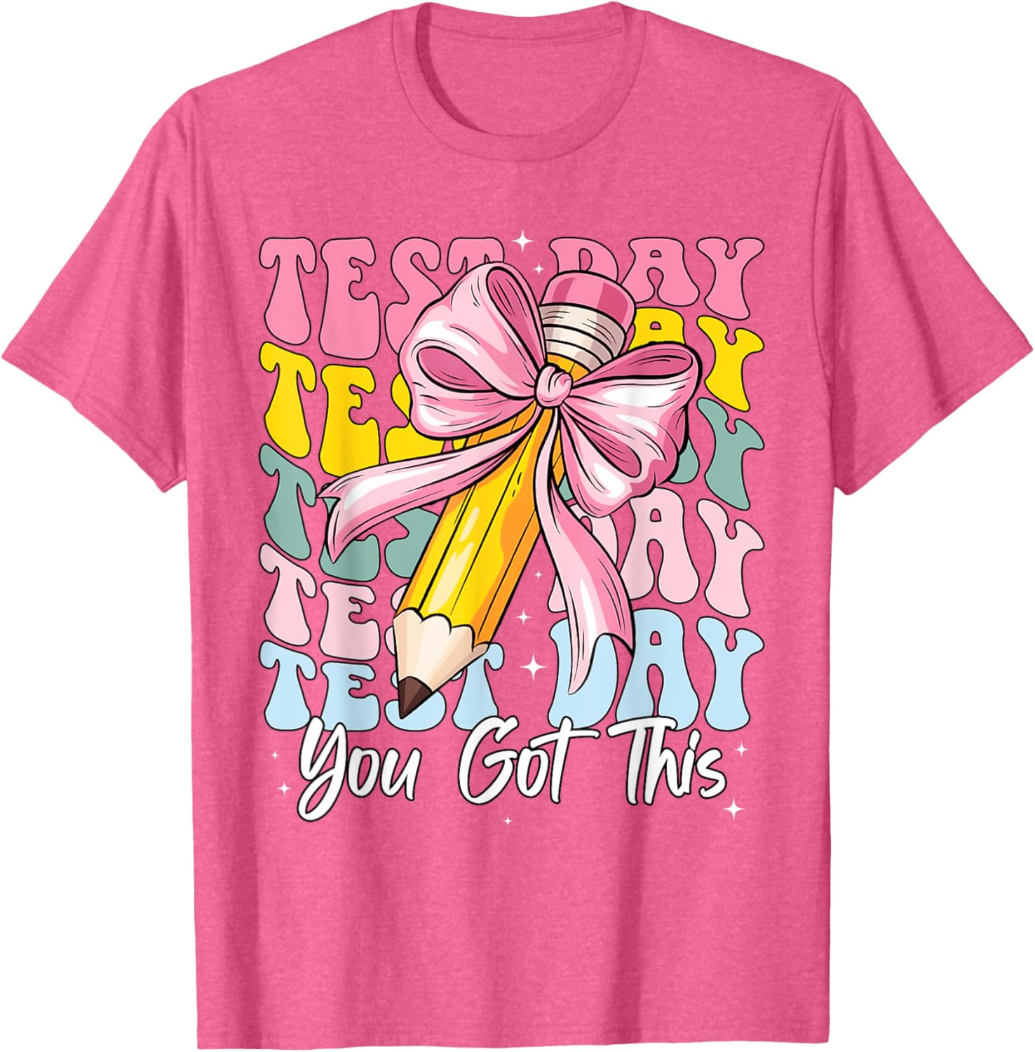 Test Day Rock The Test Motivational Teacher You Got This T-Shirt