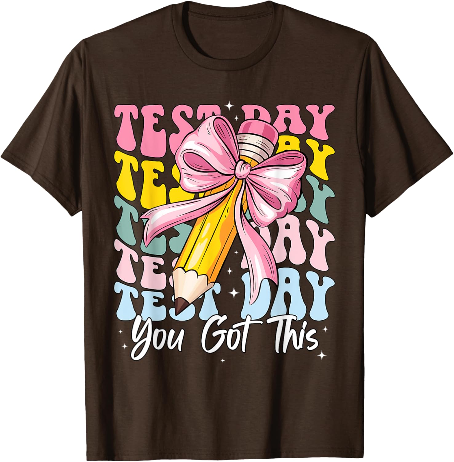 Test Day Rock The Test Motivational Teacher You Got This T-Shirt
