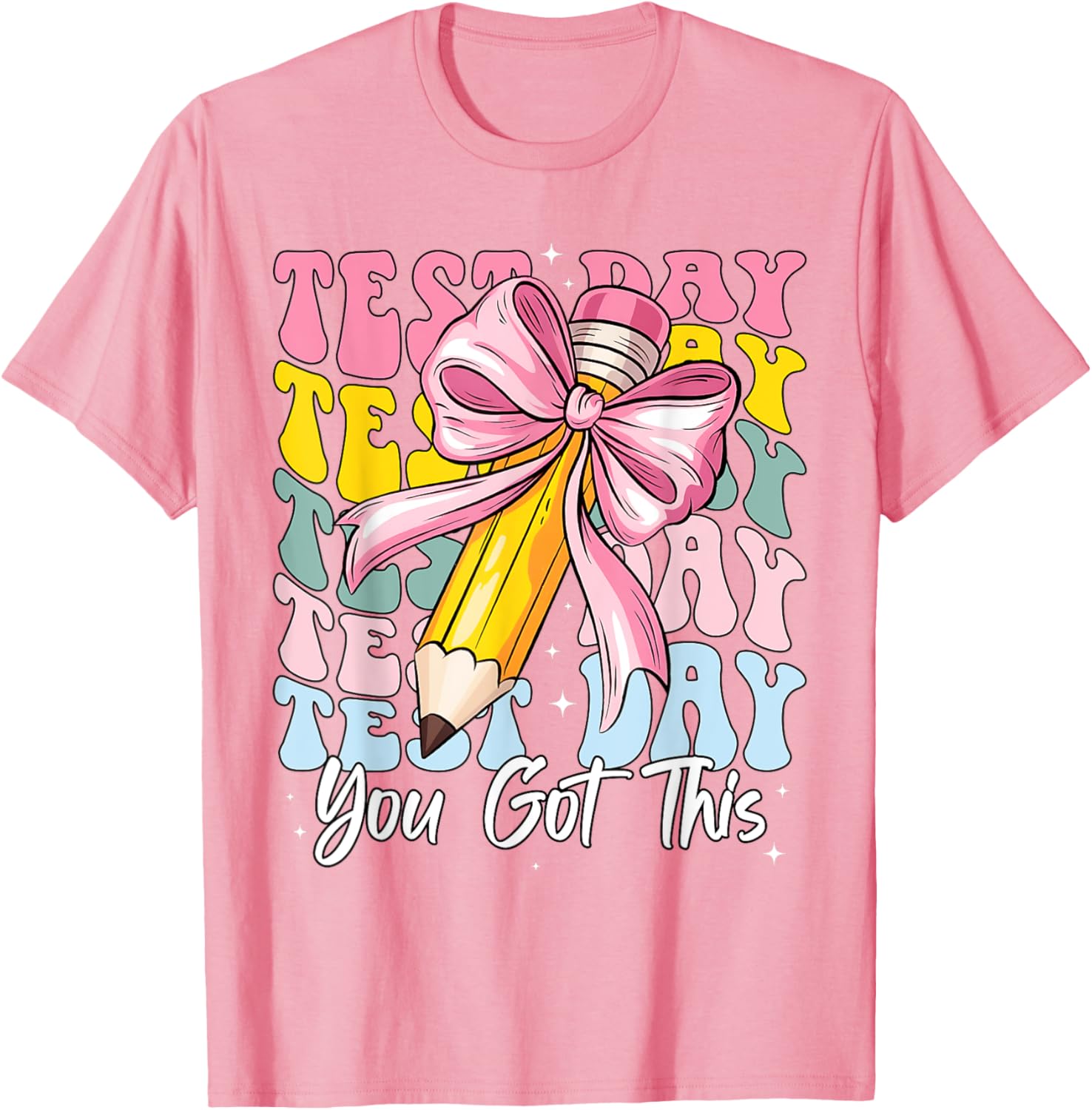 Test Day Rock The Test Motivational Teacher You Got This T-Shirt