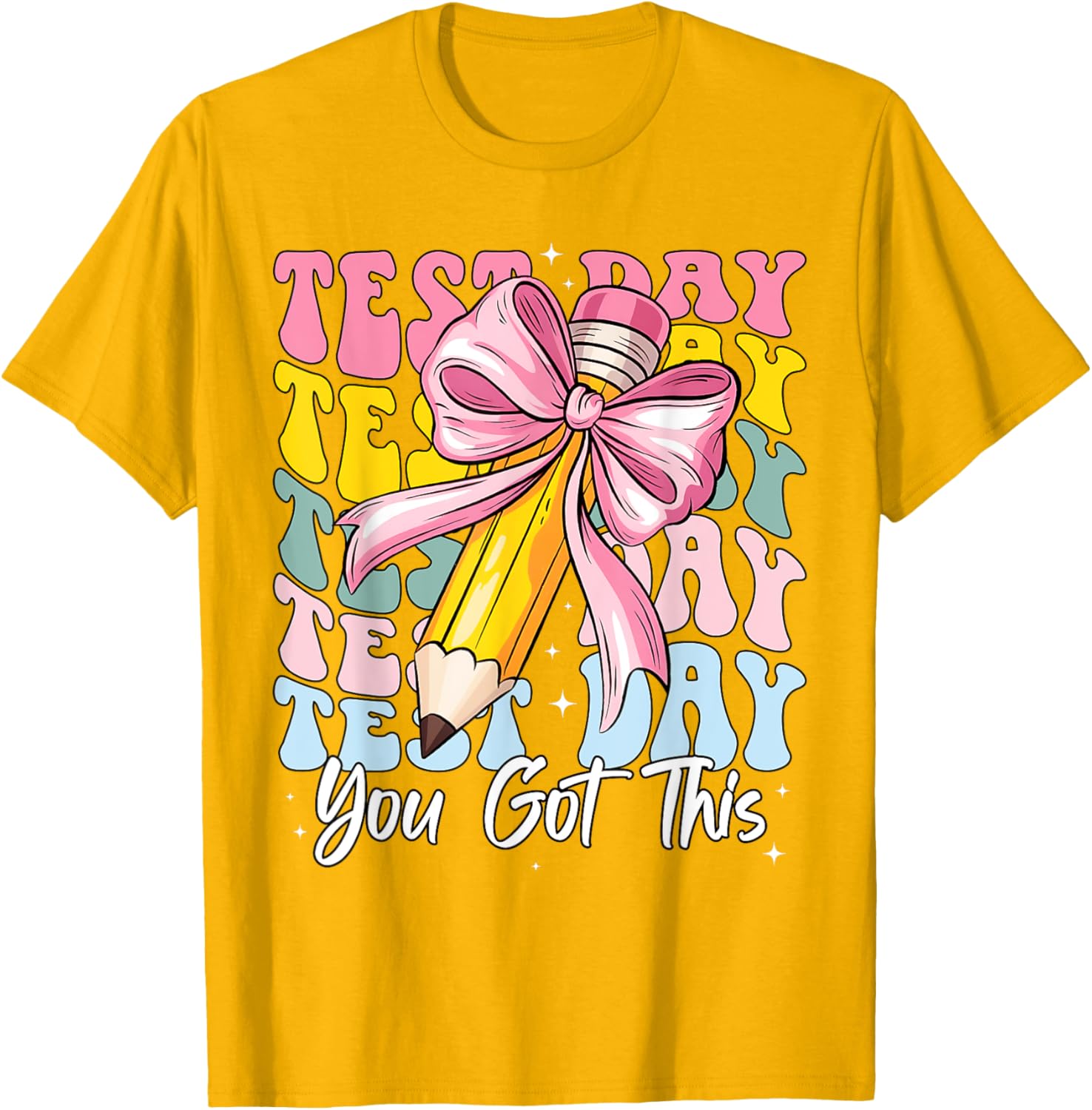 Test Day Rock The Test Motivational Teacher You Got This T-Shirt