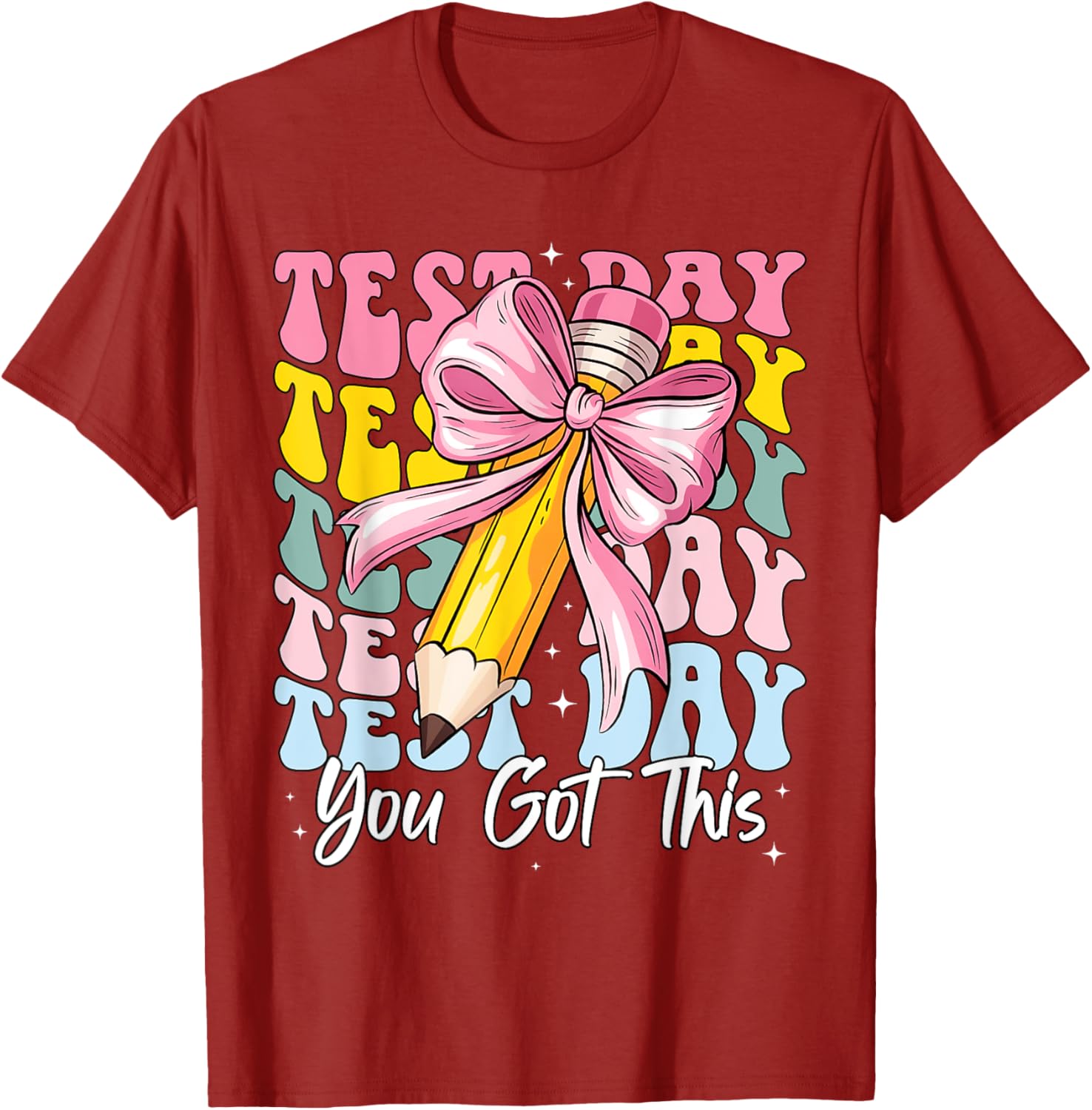 Test Day Rock The Test Motivational Teacher You Got This T-Shirt