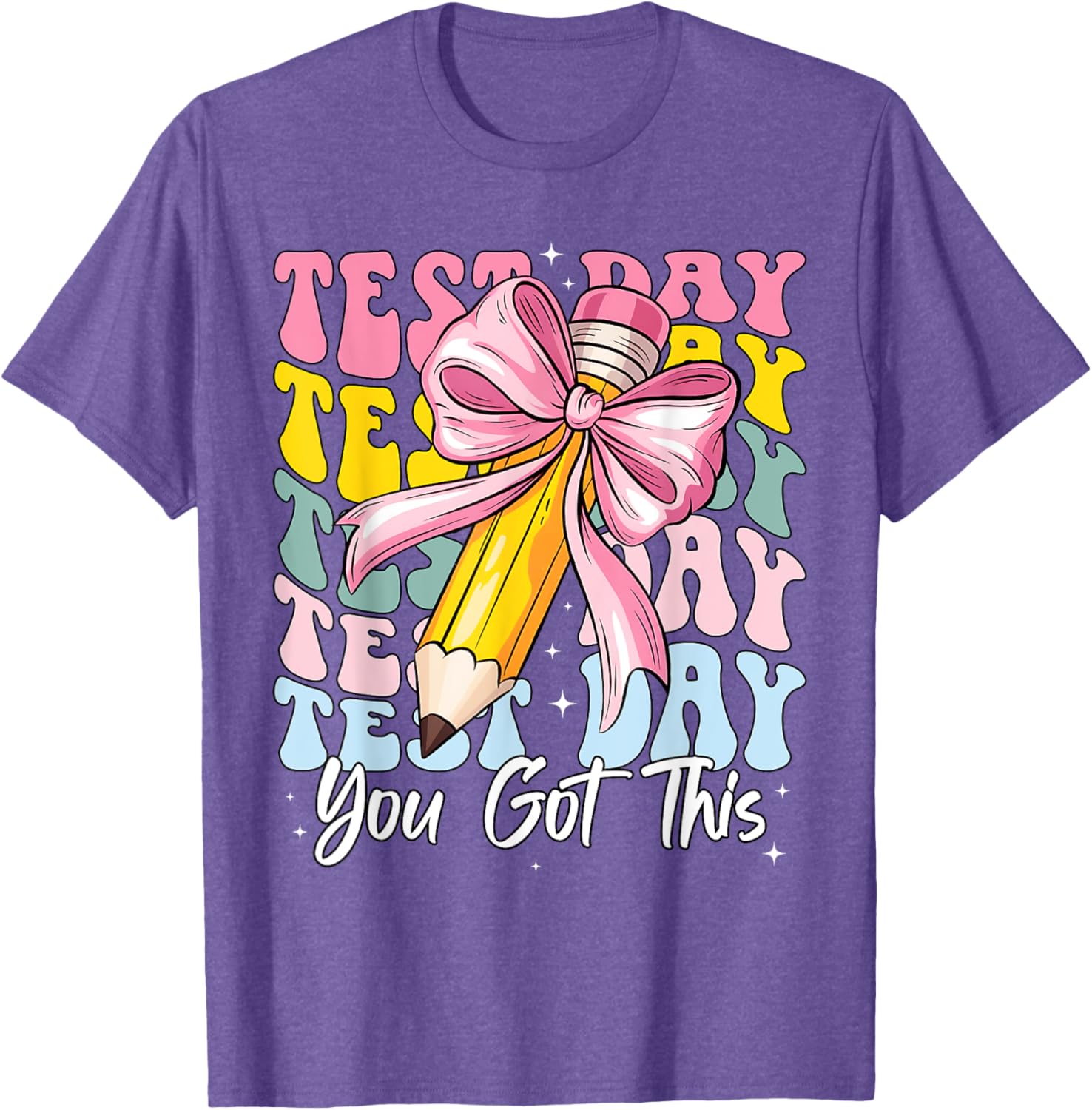 Test Day Rock The Test Motivational Teacher You Got This T-Shirt
