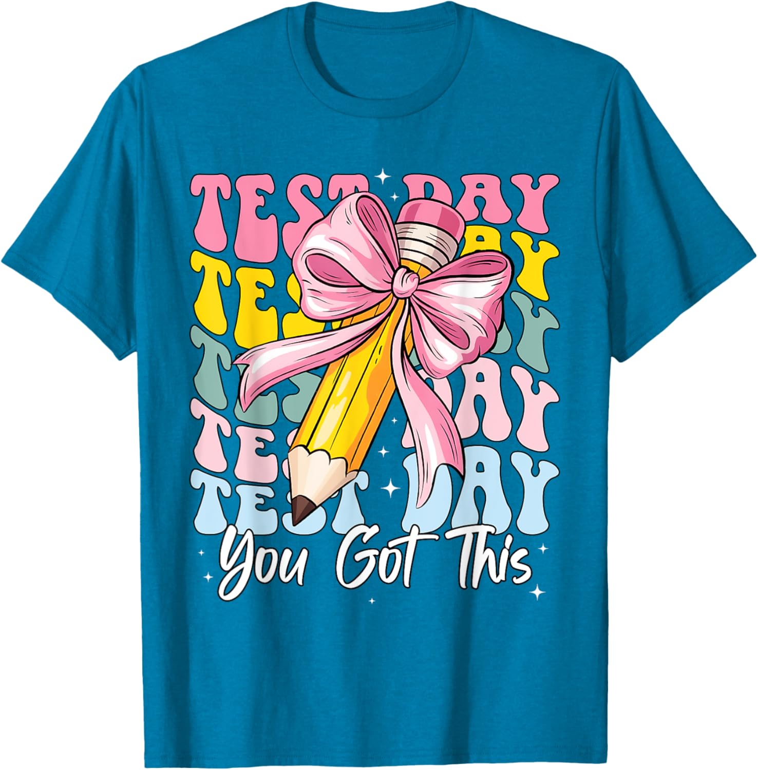 Test Day Rock The Test Motivational Teacher You Got This T-Shirt
