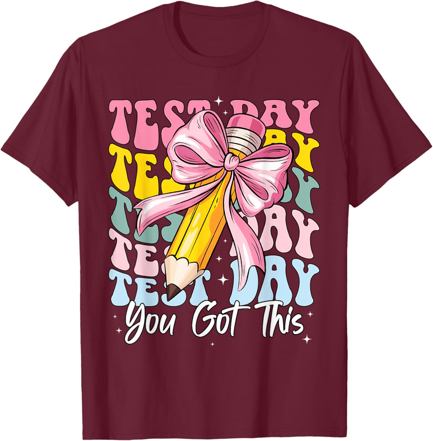 Test Day Rock The Test Motivational Teacher You Got This T-Shirt