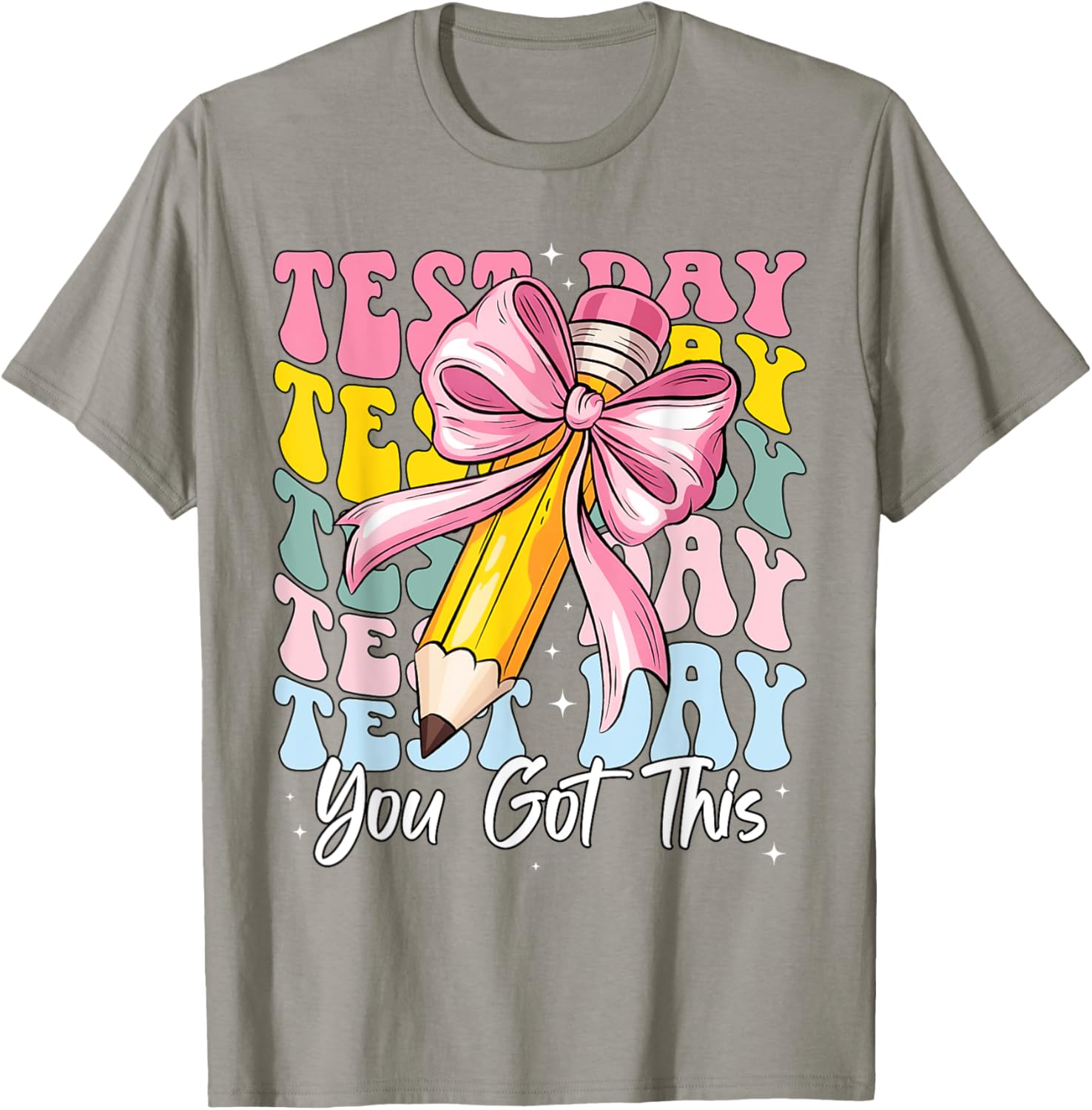 Test Day Rock The Test Motivational Teacher You Got This T-Shirt