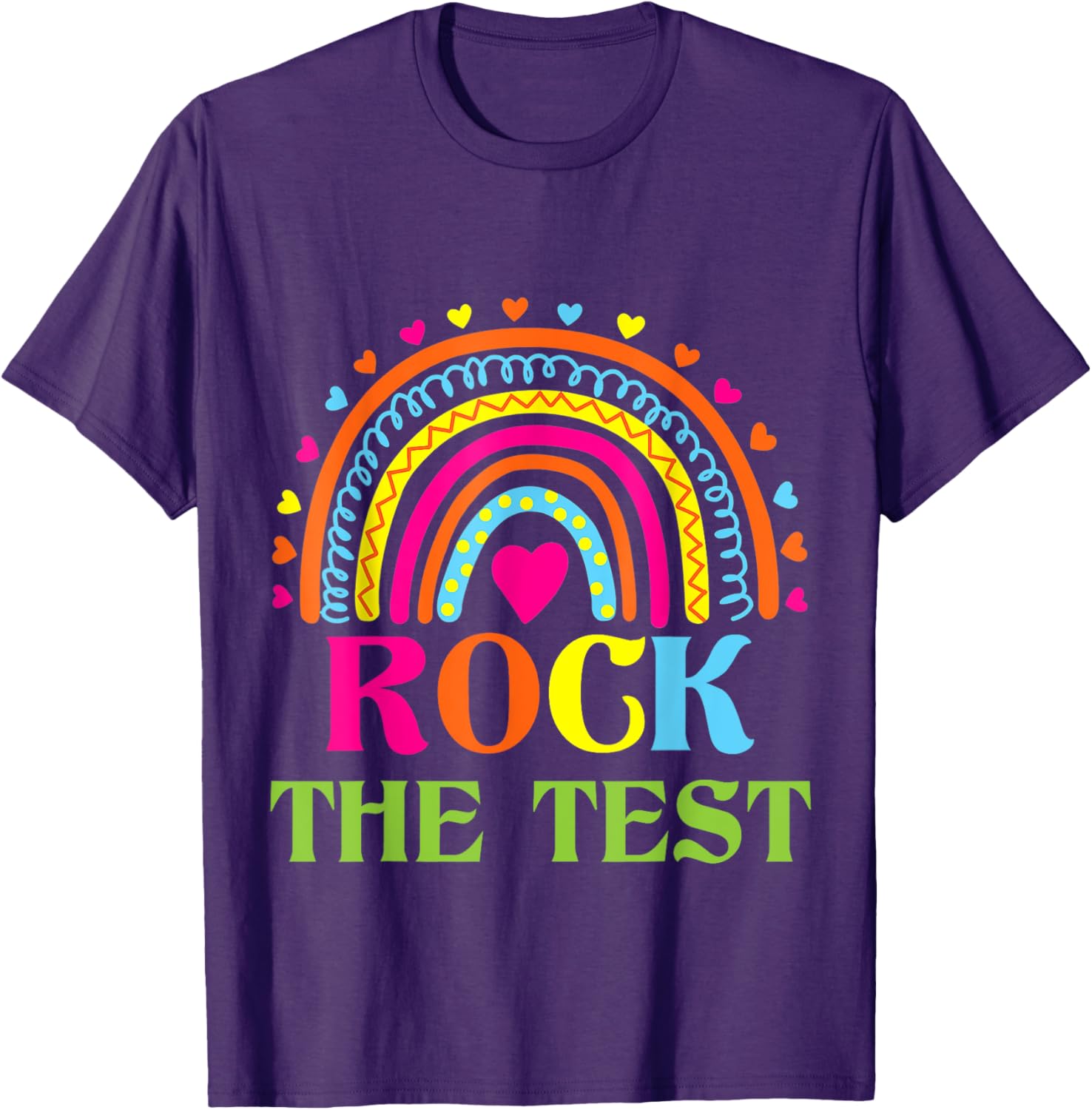 Test Day Rock The Test Teacher Testing Day Rainbow Teacher T-Shirt
