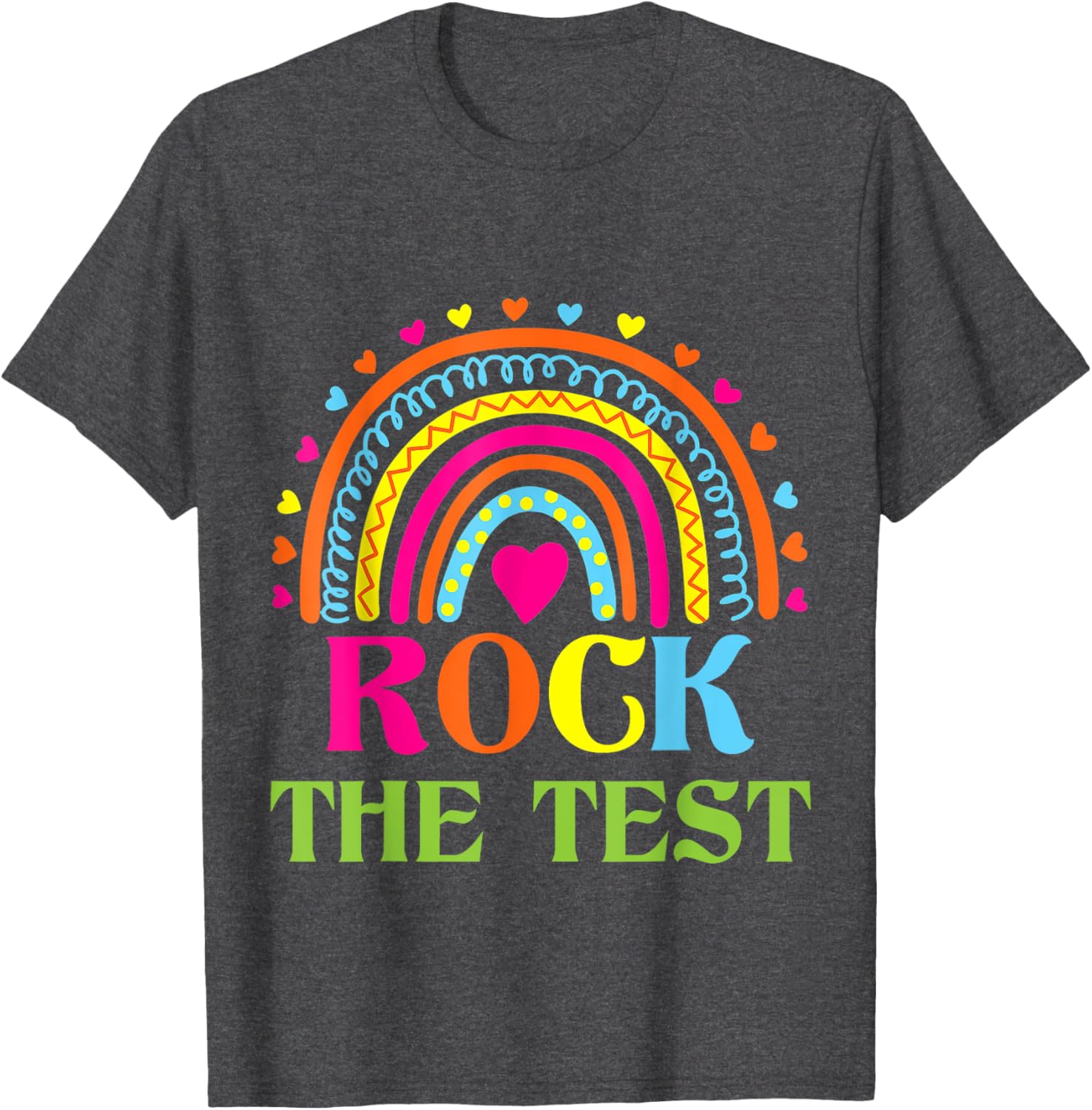Test Day Rock The Test Teacher Testing Day Rainbow Teacher T-Shirt