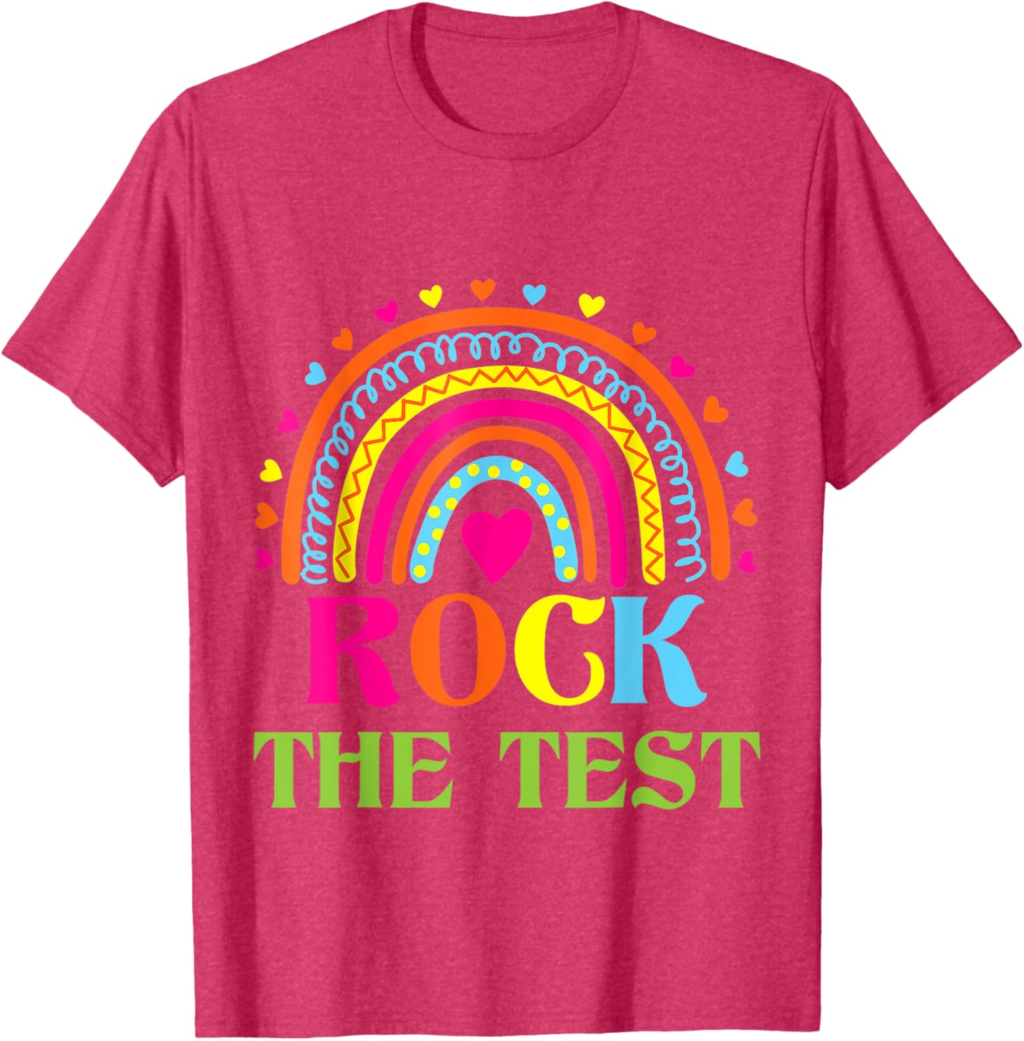 Test Day Rock The Test Teacher Testing Day Rainbow Teacher T-Shirt