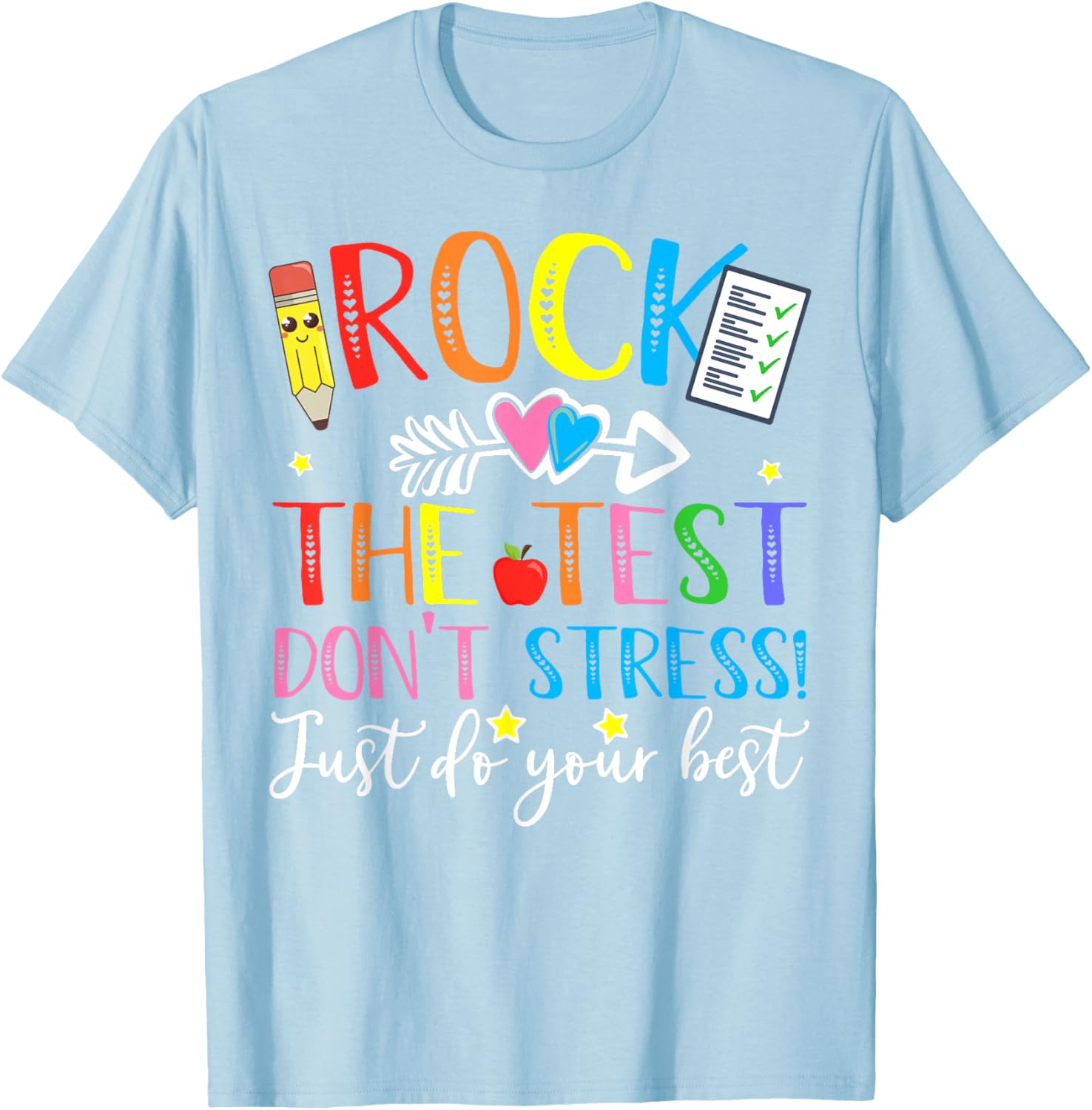 Test Day Rock The Test Teacher Testing Day T-Shirt