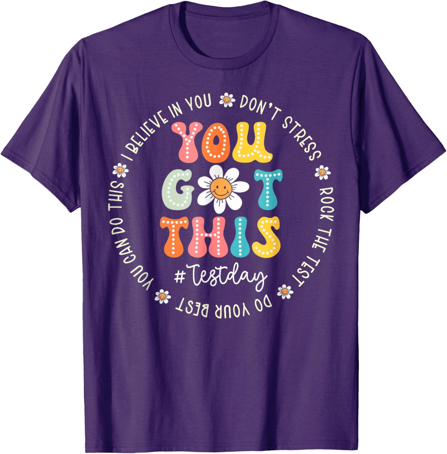 Test Day Rock The Test Teacher Testing Day You Got This T-Shirt