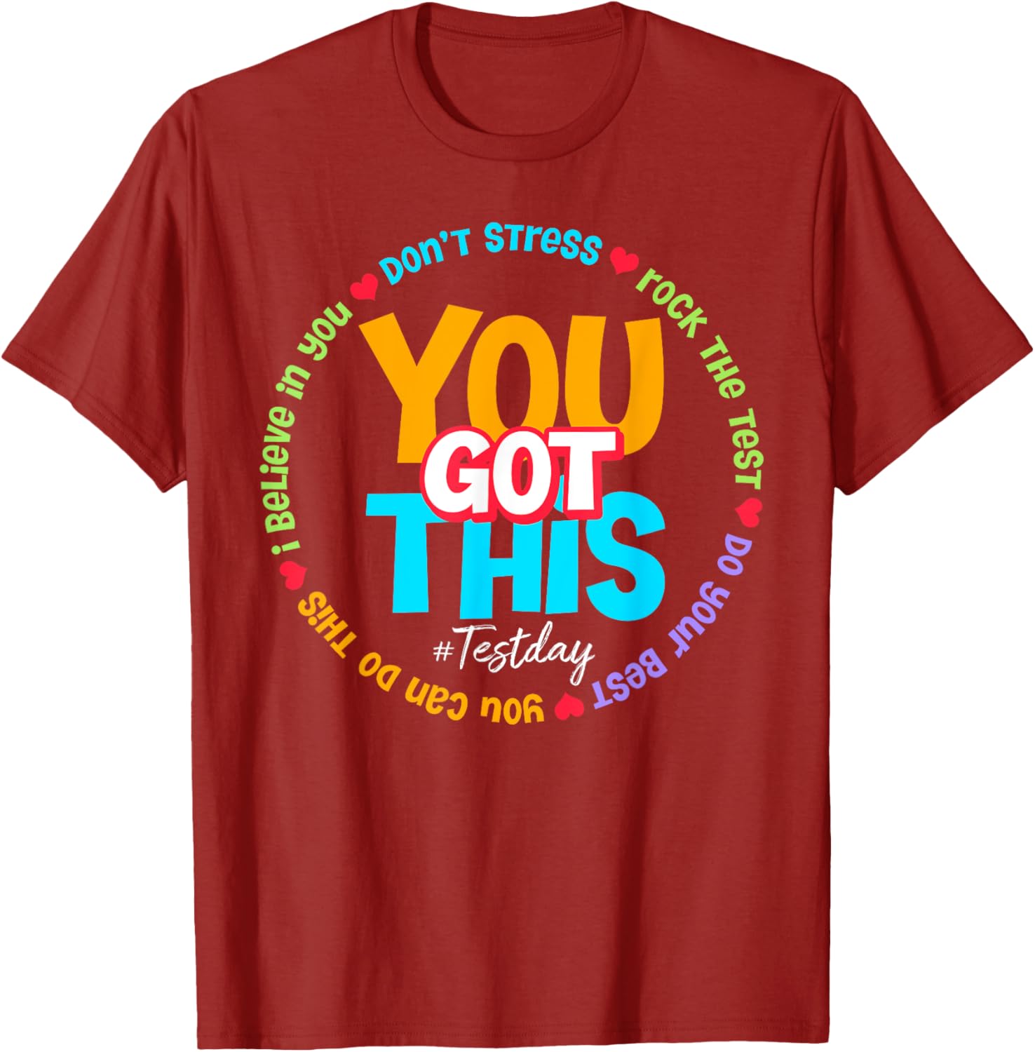 Test Day Rock The Test Teacher Testing Day You Got This T-Shirt