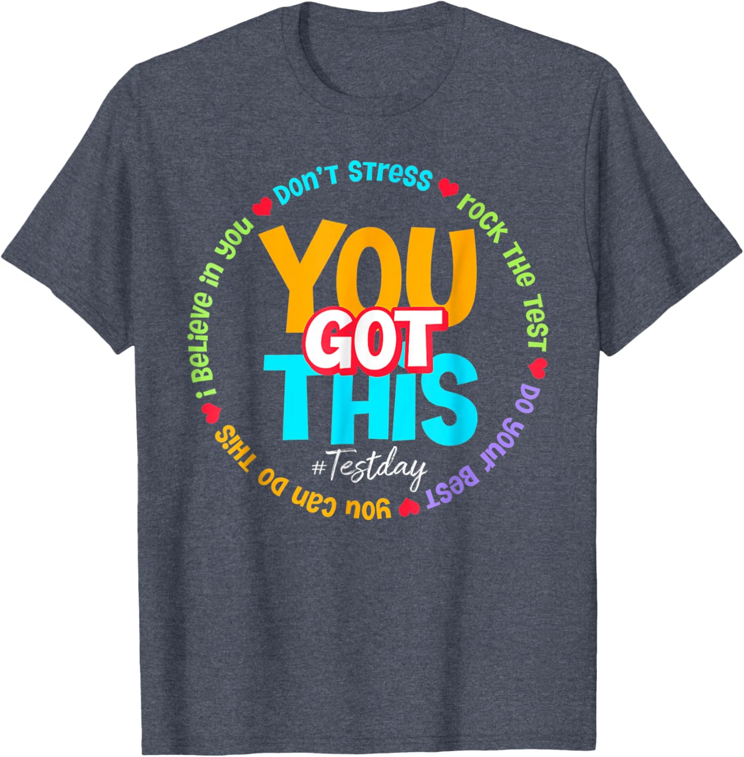 Test Day Rock The Test Teacher Testing Day You Got This T-Shirt