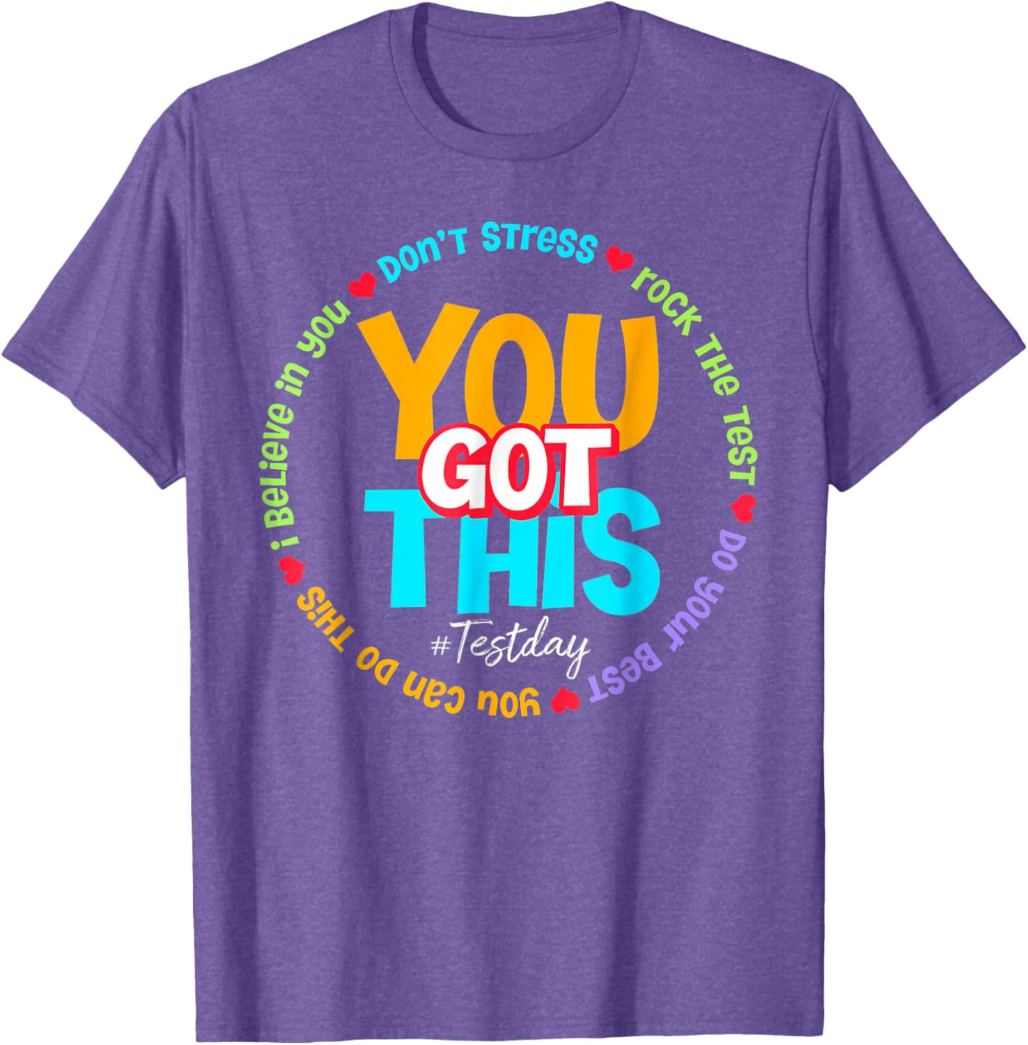 Test Day Rock The Test Teacher Testing Day You Got This T-Shirt