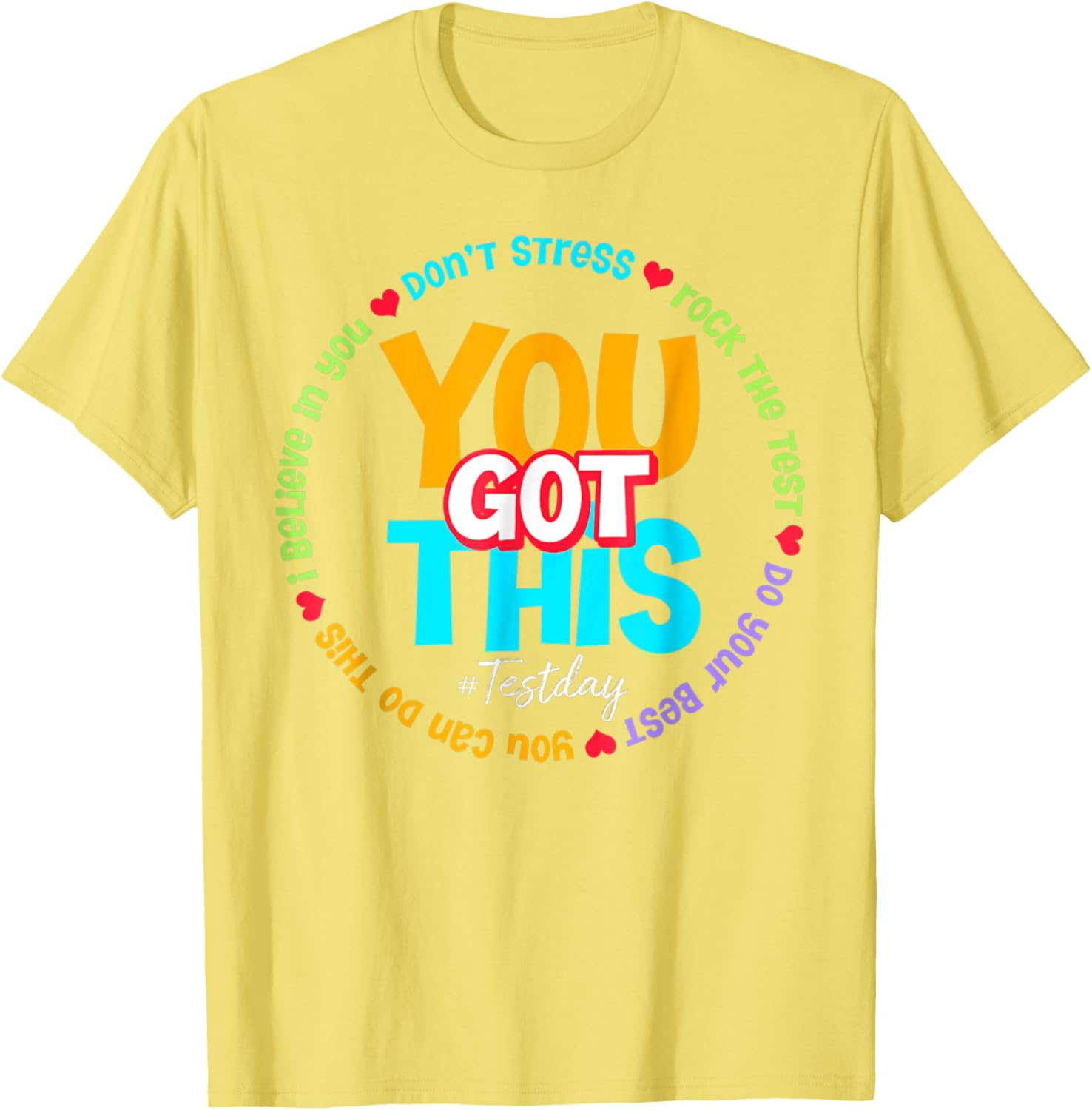 Test Day Rock The Test Teacher Testing Day You Got This T-Shirt