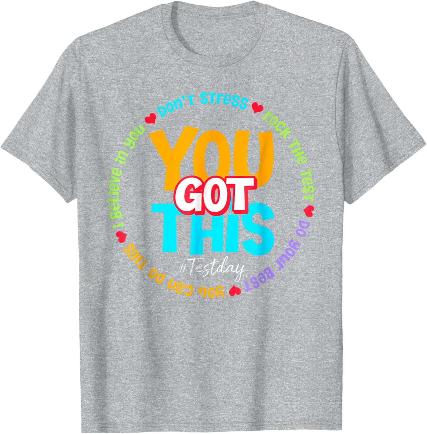 Test Day Rock The Test Teacher Testing Day You Got This T-Shirt
