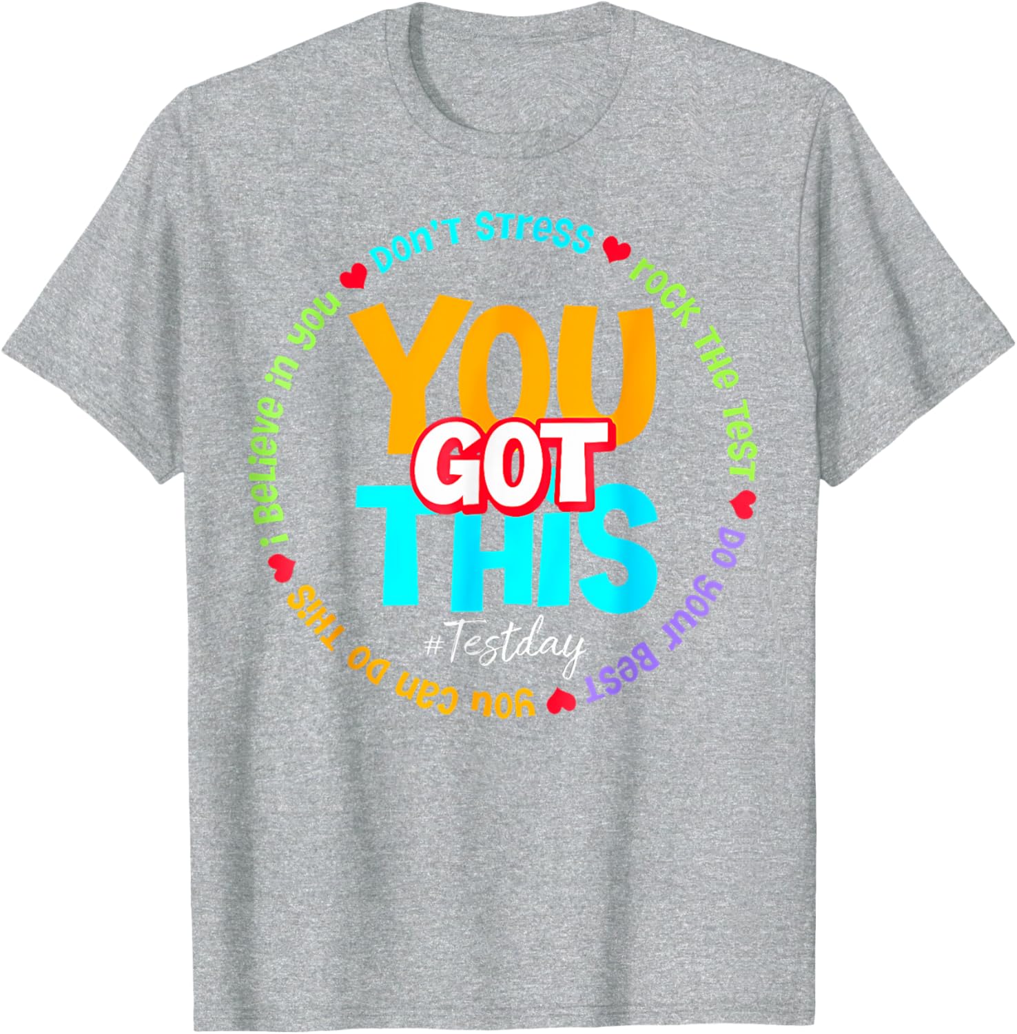 Test Day Rock The Test Teacher Testing Day You Got This T-Shirt