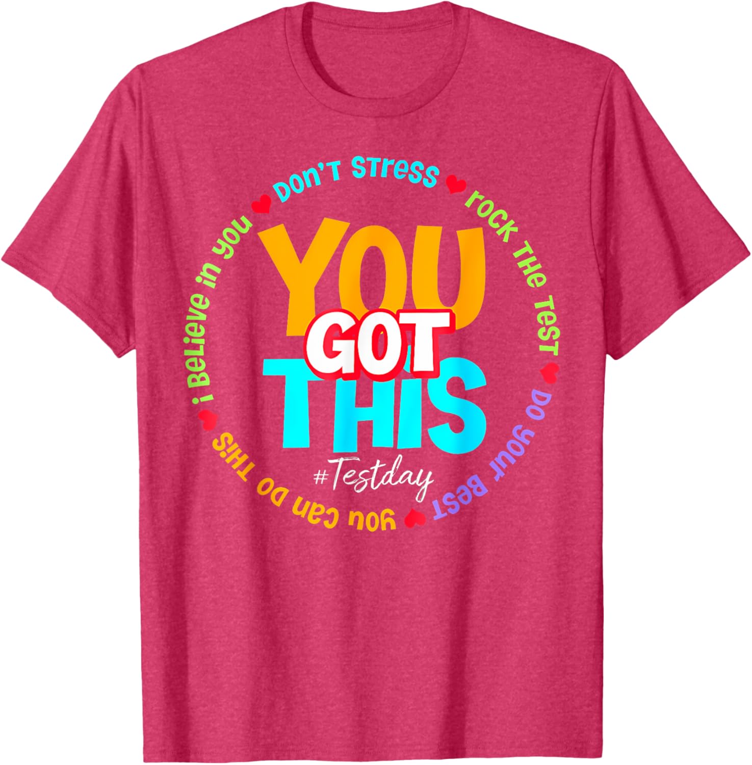 Test Day Rock The Test Teacher Testing Day You Got This T-Shirt