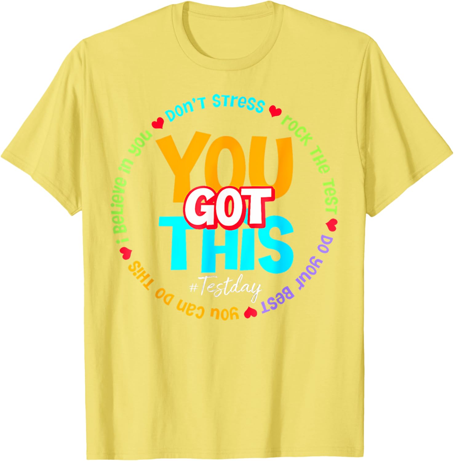 Test Day Rock The Test Teacher Testing Day You Got This T-Shirt