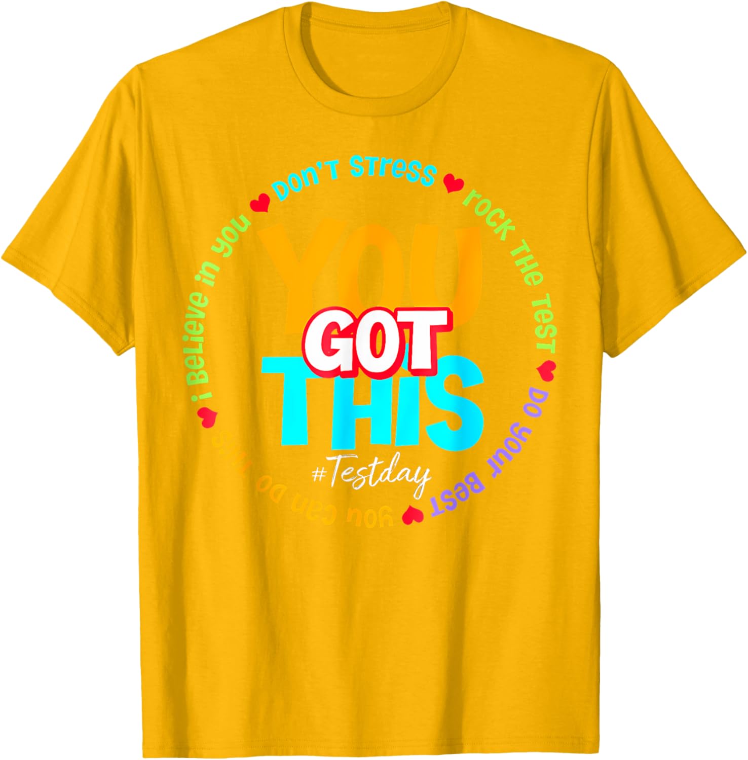 Test Day Rock The Test Teacher Testing Day You Got This T-Shirt