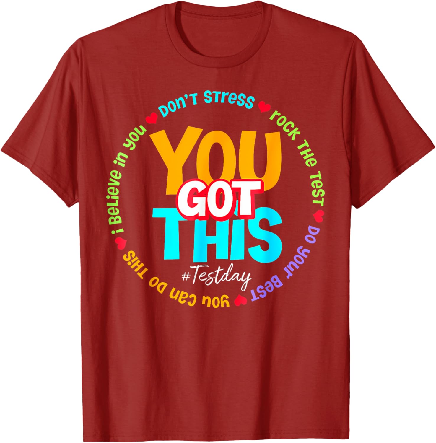 Test Day Rock The Test Teacher Testing Day You Got This T-Shirt