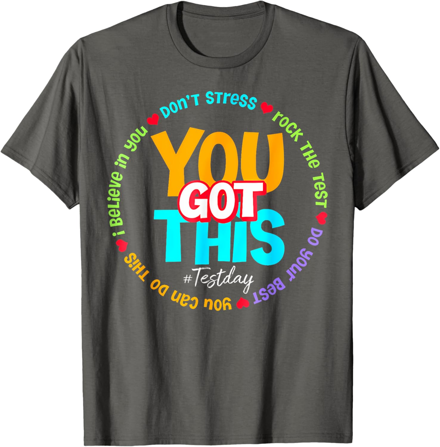 Test Day Rock The Test Teacher Testing Day You Got This T-Shirt