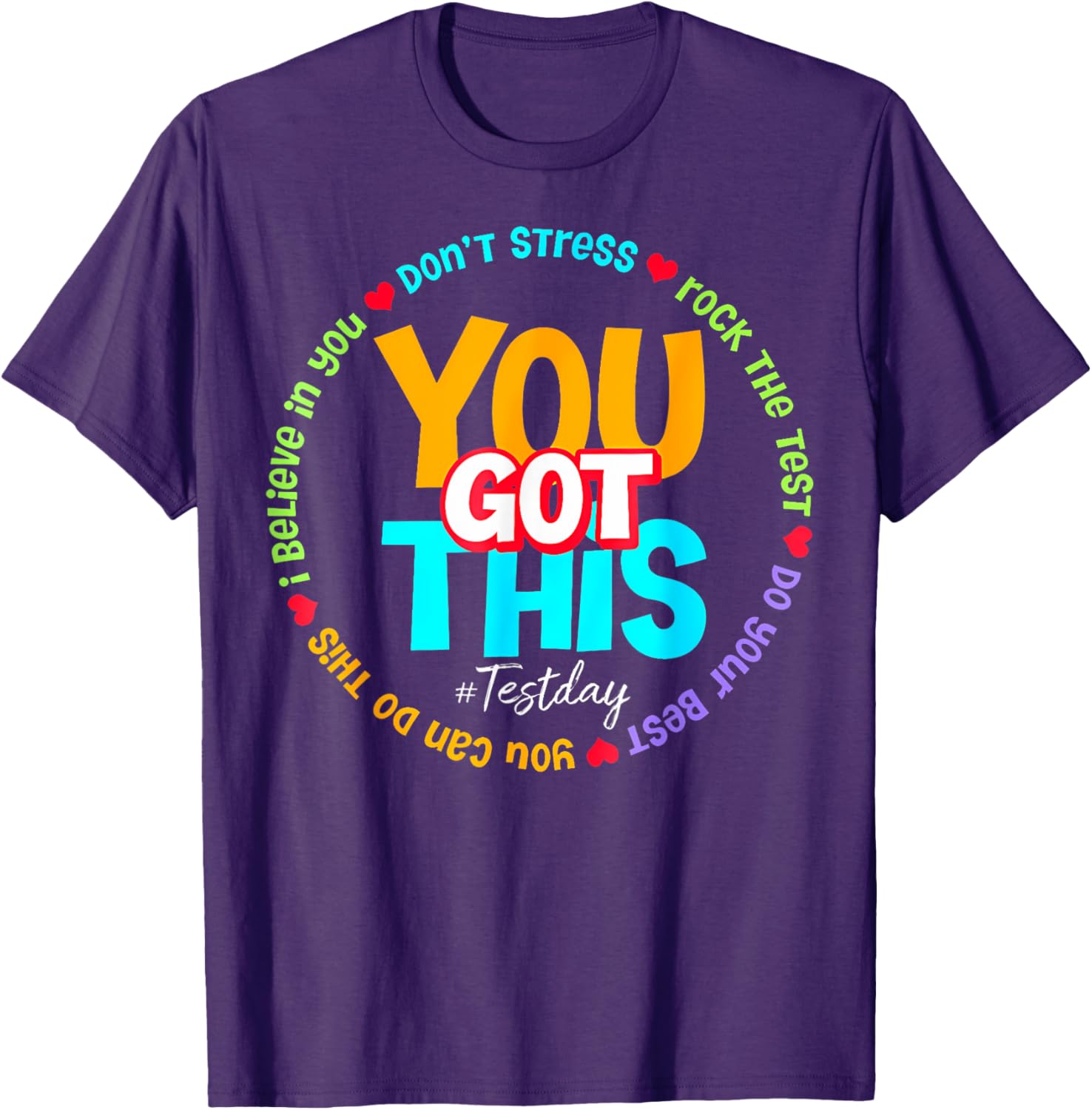 Test Day Rock The Test Teacher Testing Day You Got This T-Shirt