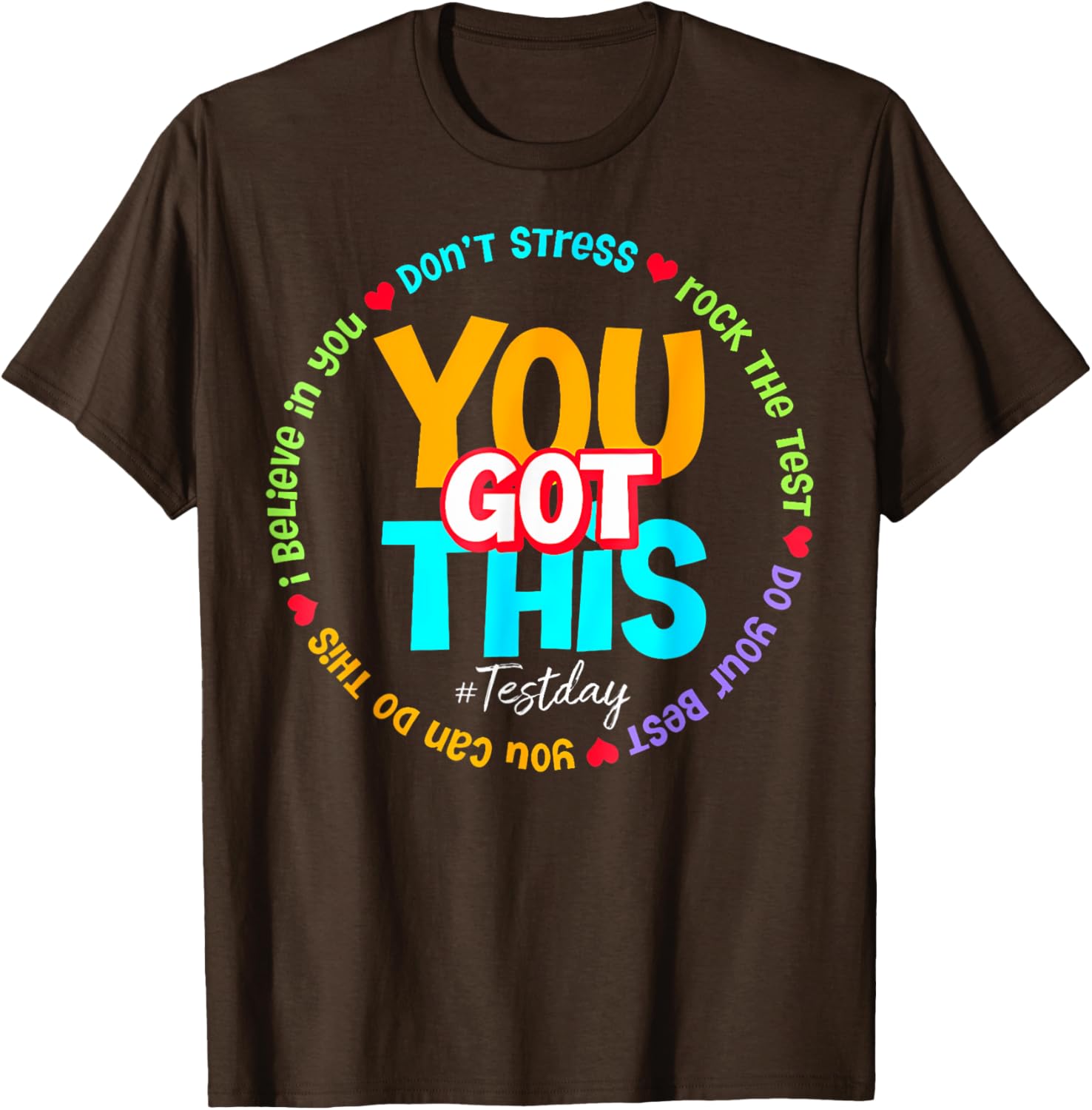 Test Day Rock The Test Teacher Testing Day You Got This T-Shirt