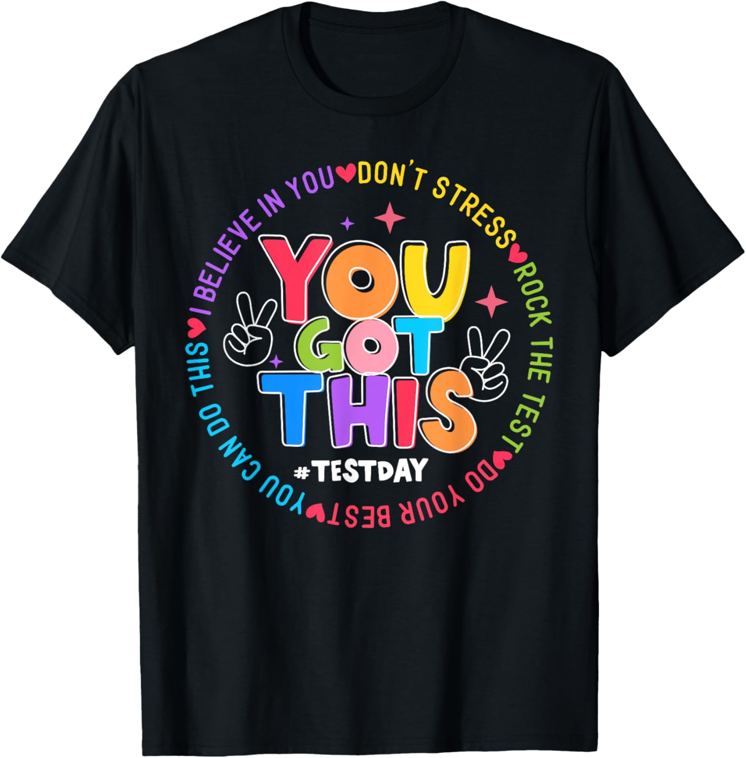 Test Day Rock The Test Teacher Testing Day You Got This T-Shirt