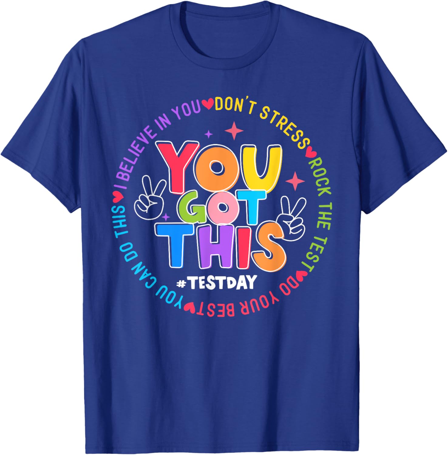 Test Day Rock The Test Teacher Testing Day You Got This T-Shirt