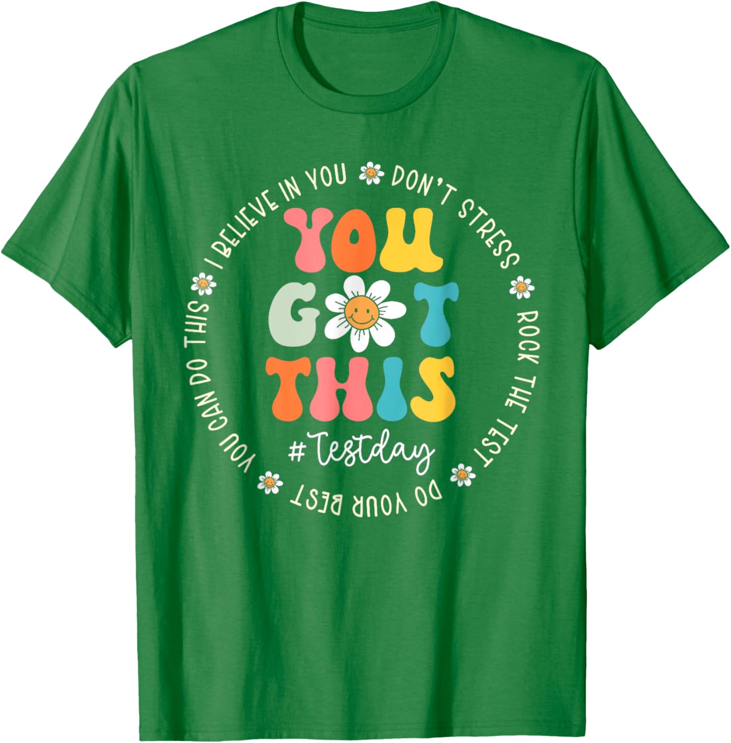Test Day Rock The Test Teacher Testing Day You Got This T-Shirt