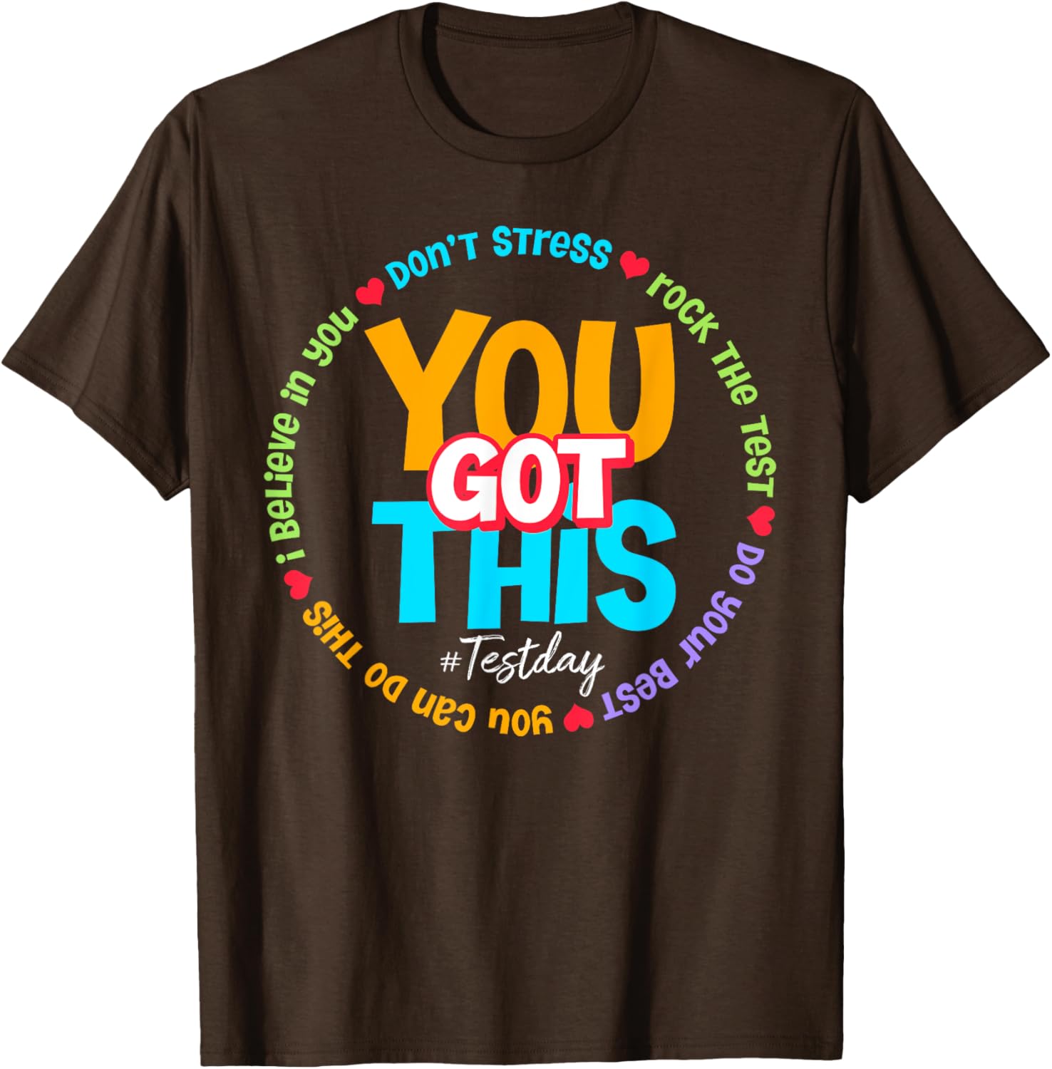 Test Day Rock The Test Teacher Testing Day You Got This T-Shirt