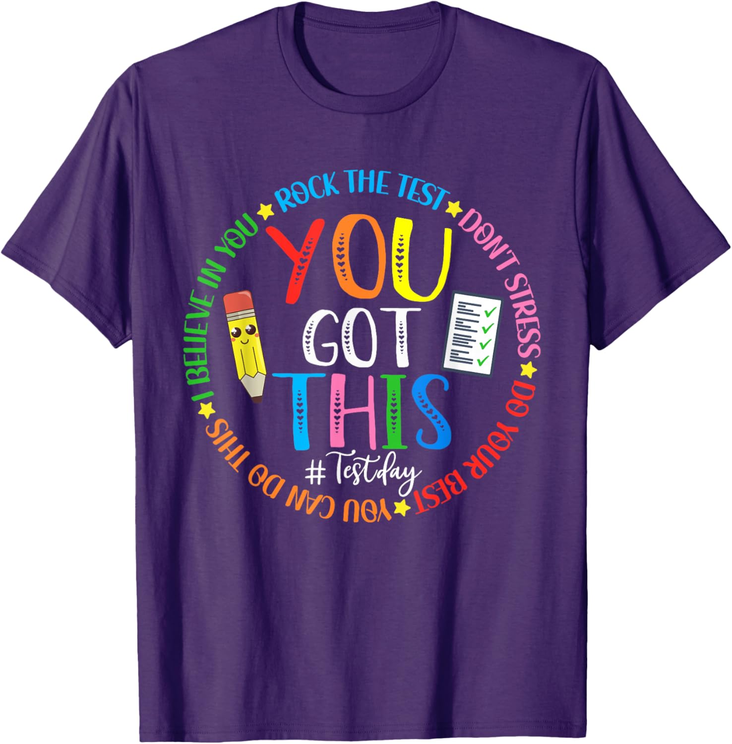 Test Day Rock The Test Teacher Testing Day You Got This T-Shirt
