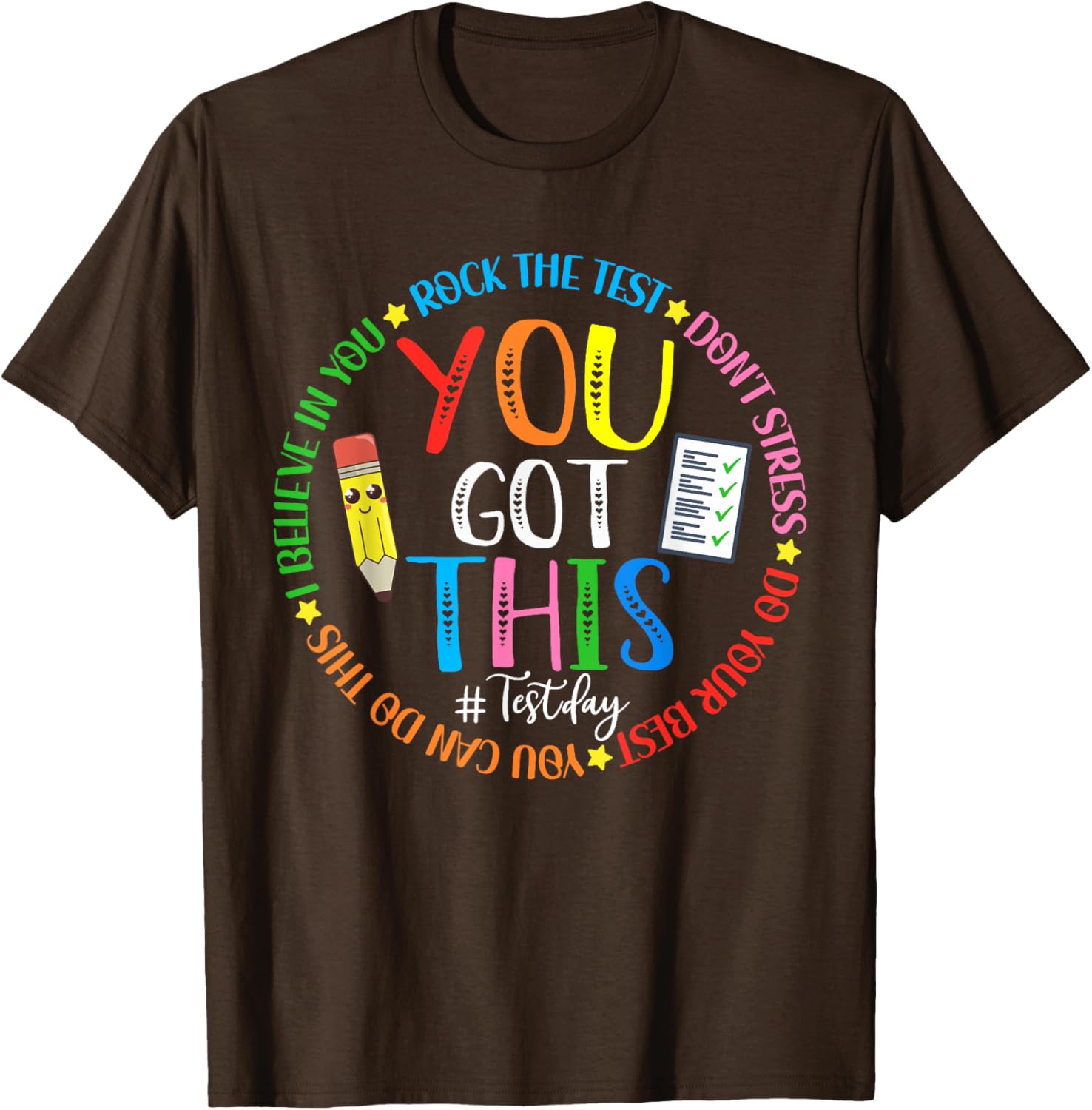 Test Day Rock The Test Teacher Testing Day You Got This T-Shirt