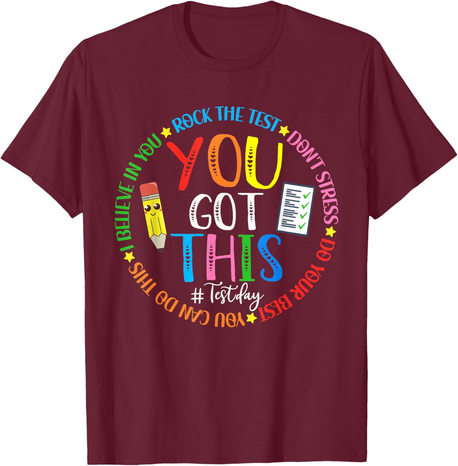 Test Day Rock The Test Teacher Testing Day You Got This T-Shirt