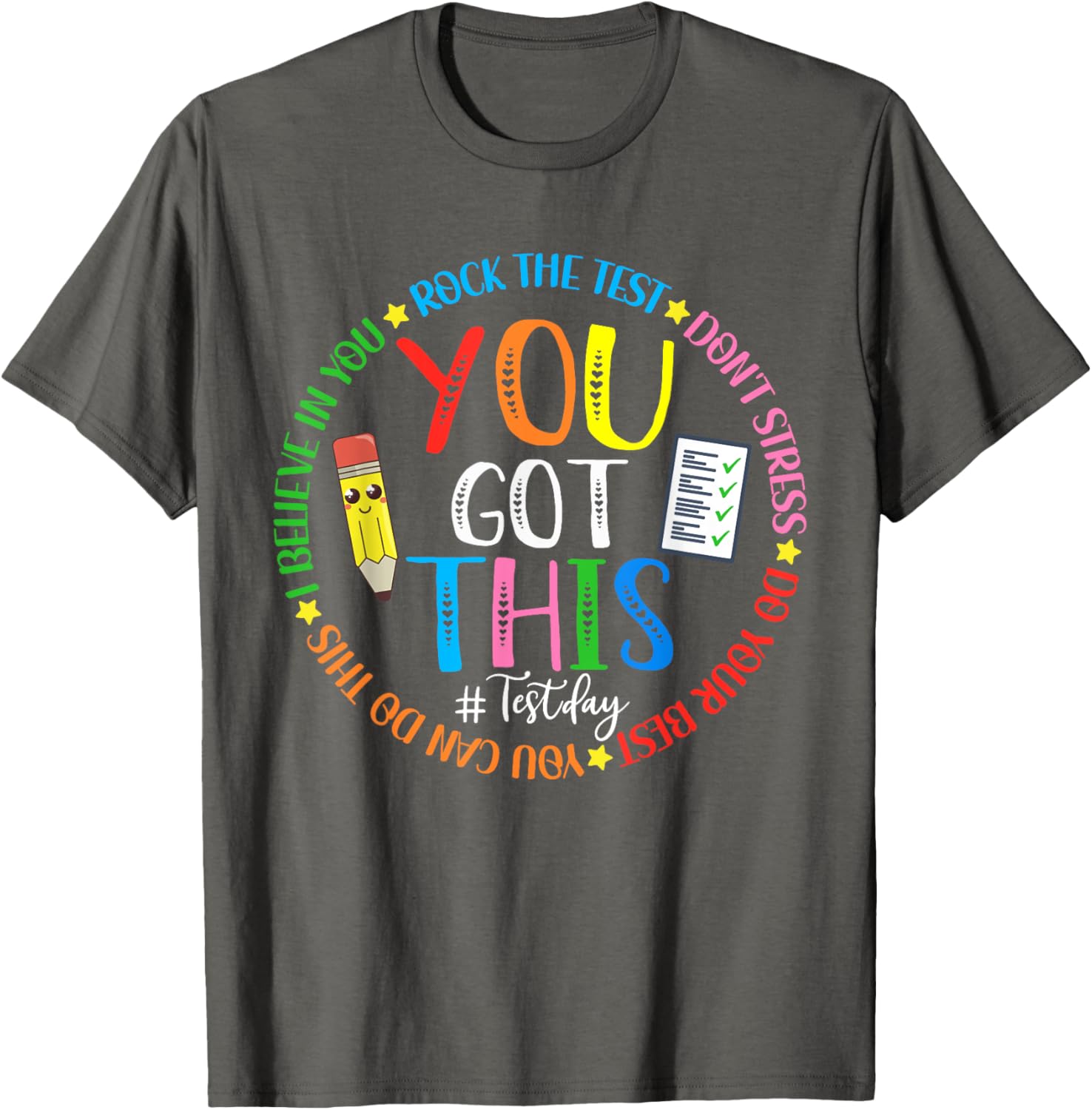Test Day Rock The Test Teacher Testing Day You Got This T-Shirt