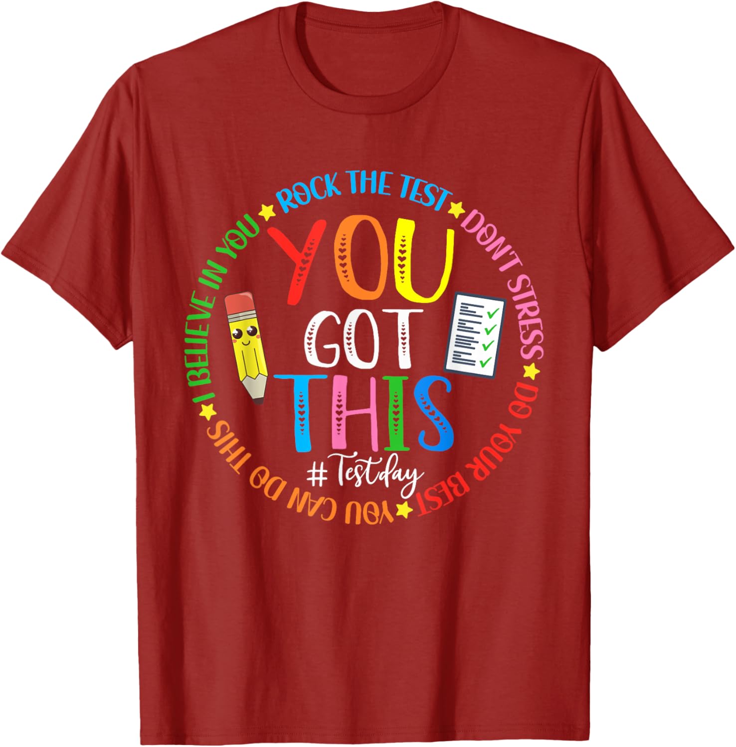 Test Day Rock The Test Teacher Testing Day You Got This T-Shirt