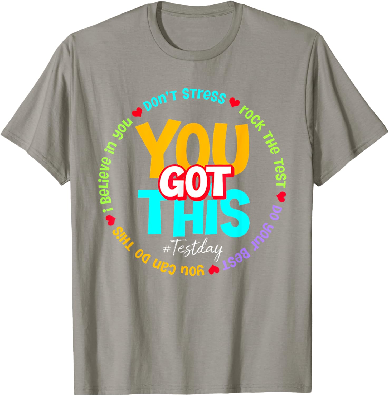 Test Day Rock The Test Teacher Testing Day You Got This T-Shirt