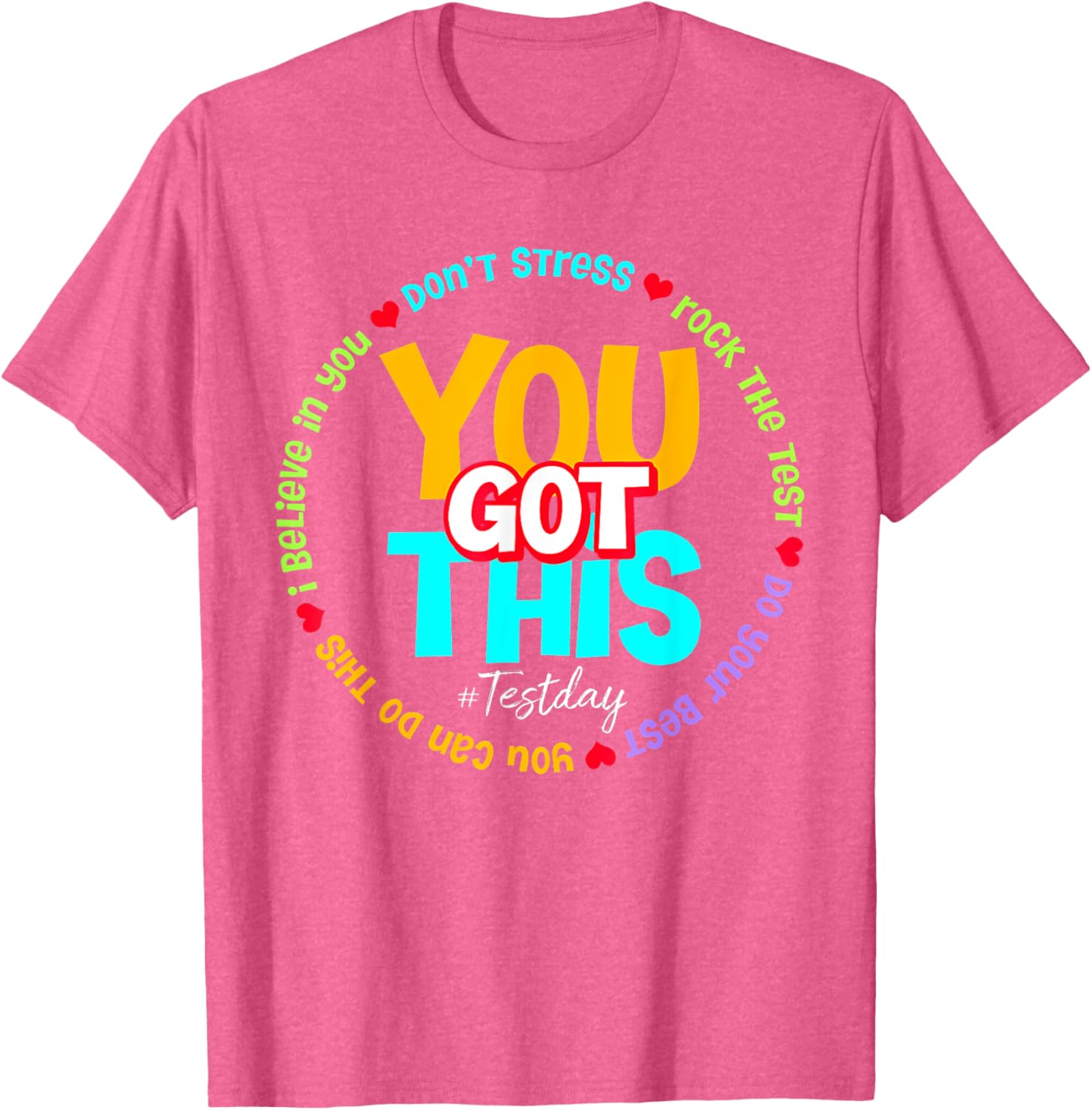 Test Day Rock The Test Teacher Testing Day You Got This T-Shirt