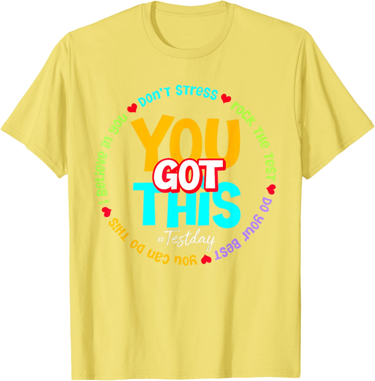 Test Day Rock The Test Teacher Testing Day You Got This T-Shirt