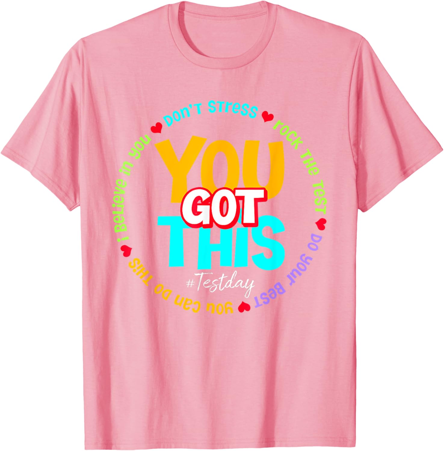 Test Day Rock The Test Teacher Testing Day You Got This T-Shirt