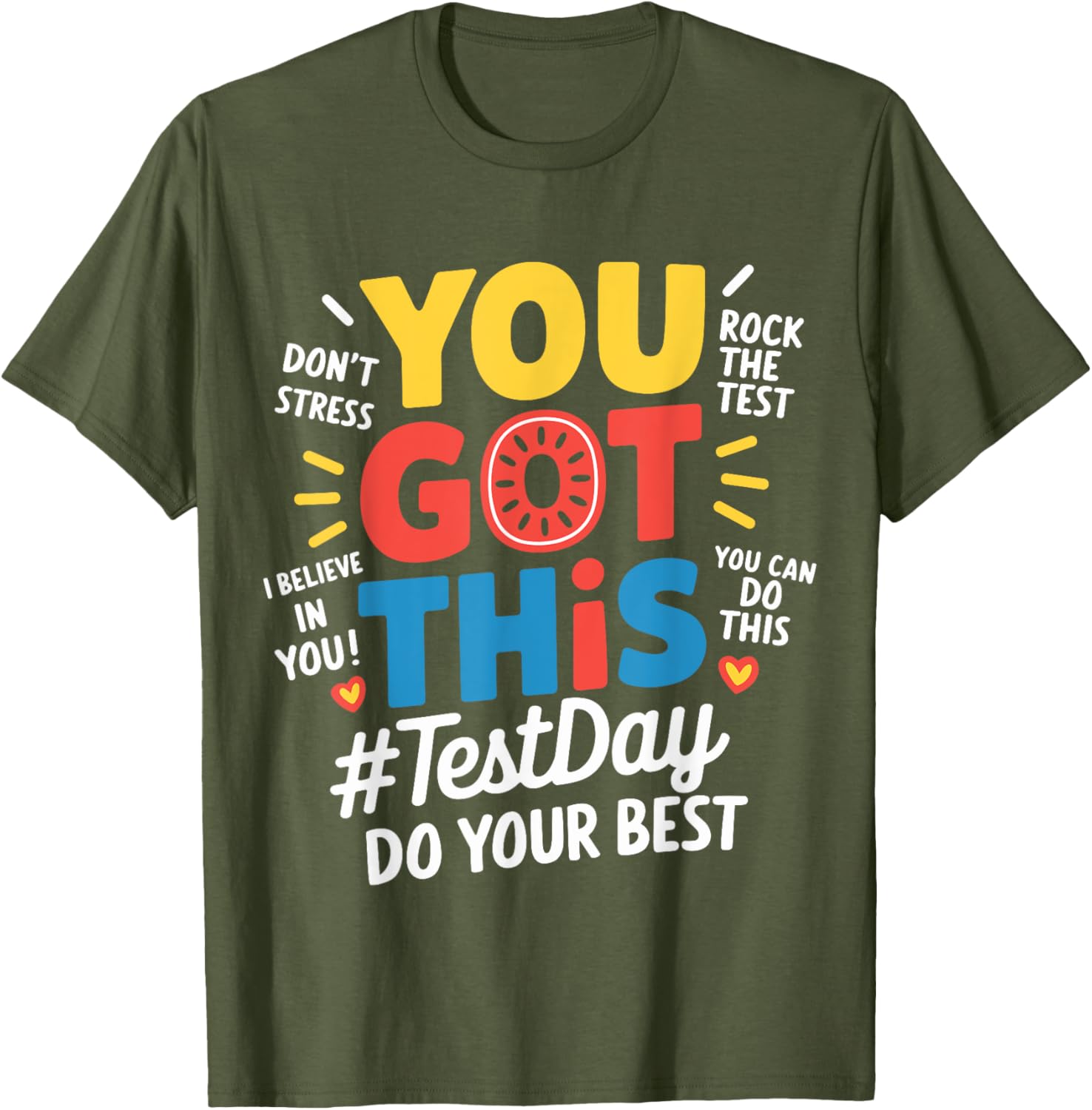 Test Day Rock The Test You Got This Teacher Test Testing Day T-Shirt