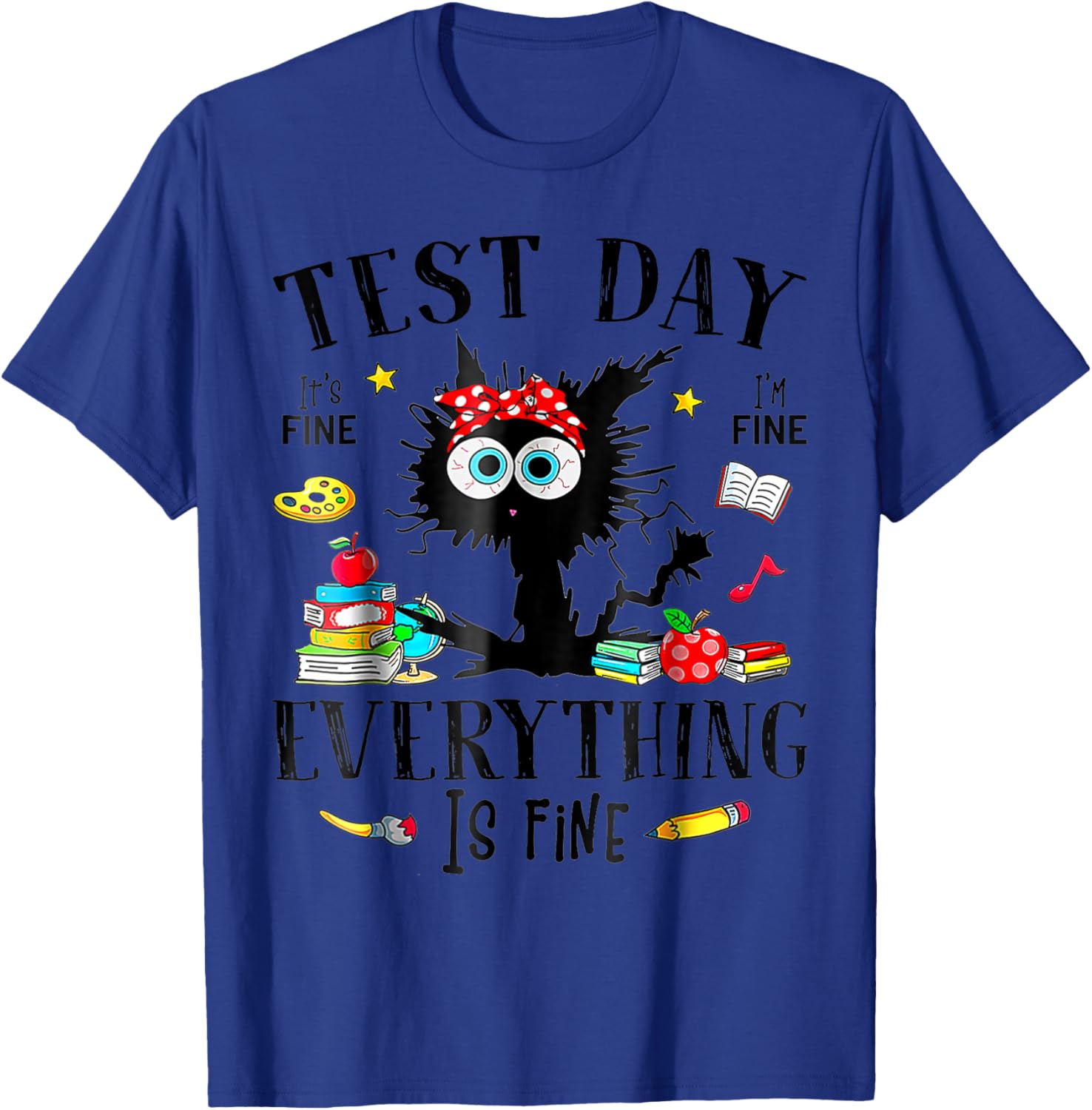 Test Day Stressed Teachers & Students Testing Funny Cat T-Shirt