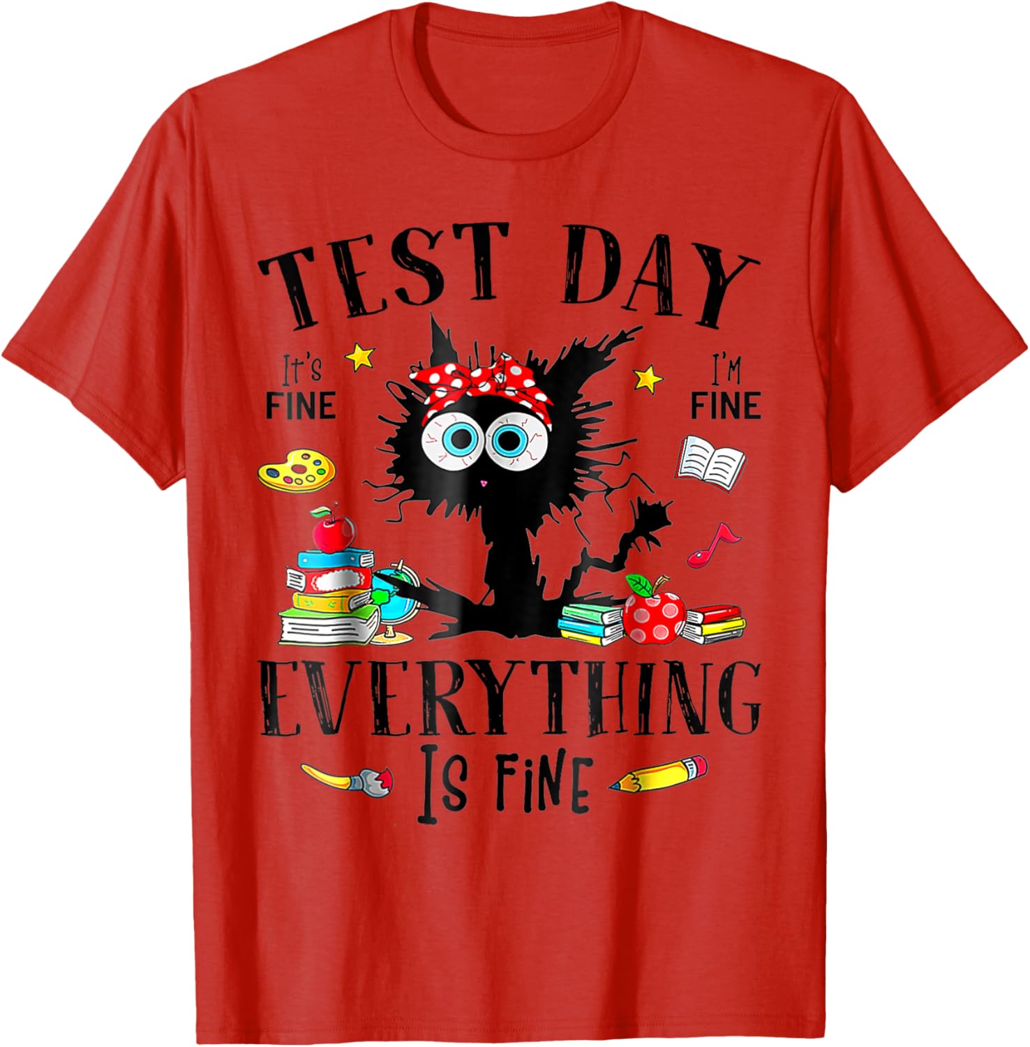 Test Day Stressed Teachers & Students Testing Funny Cat T-Shirt