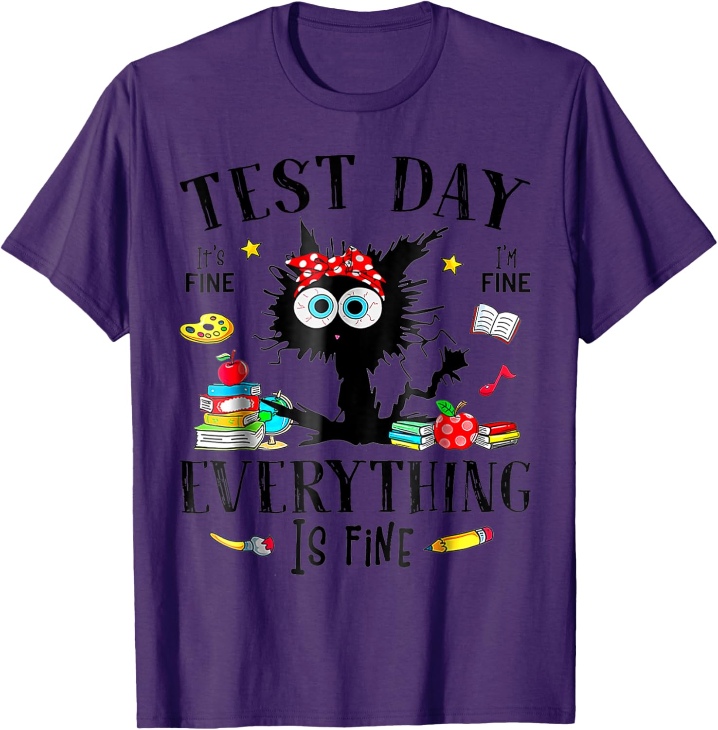 Test Day Stressed Teachers & Students Testing Funny Cat T-Shirt