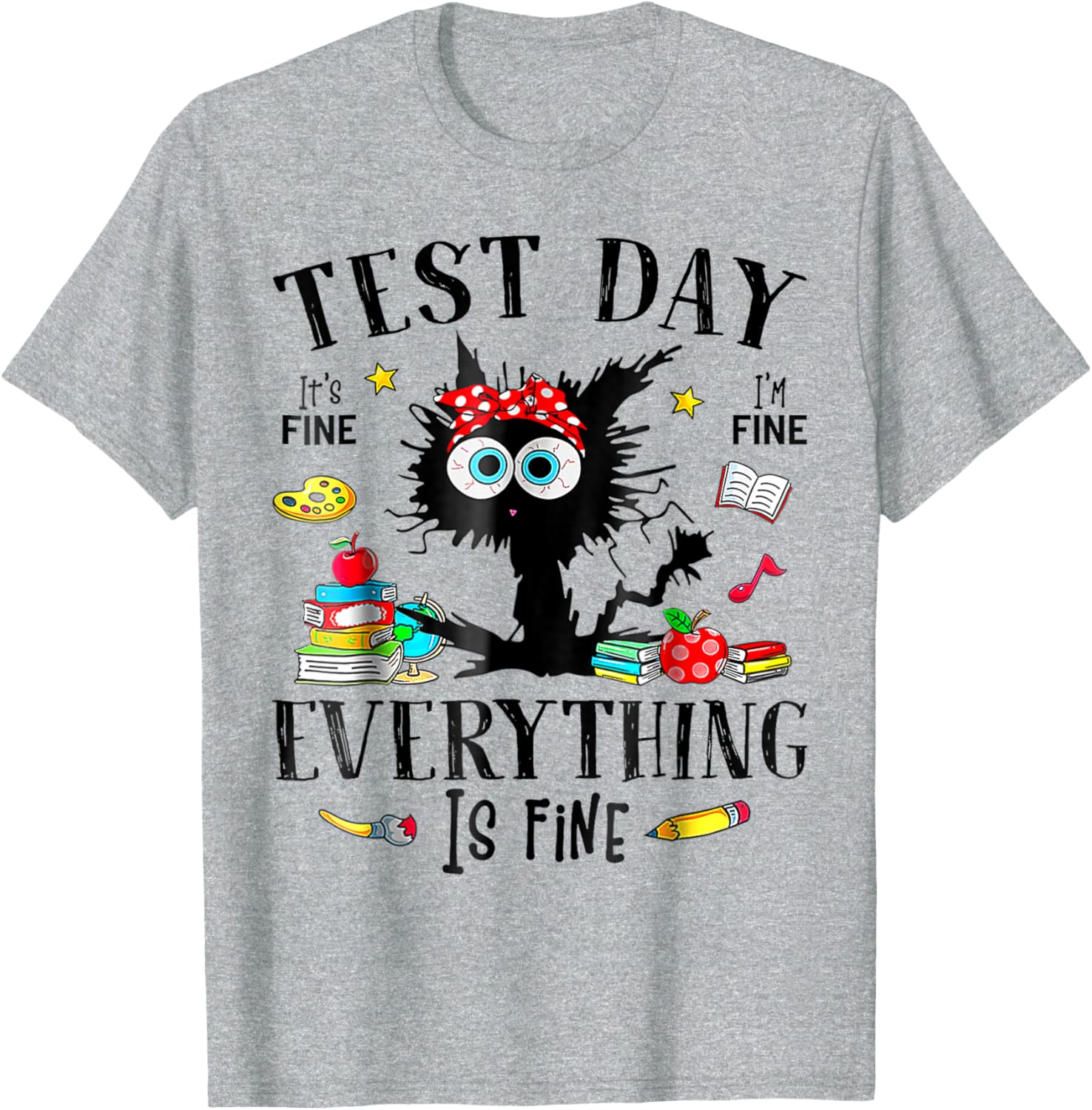 Test Day Stressed Teachers & Students Testing Funny Cat T-Shirt