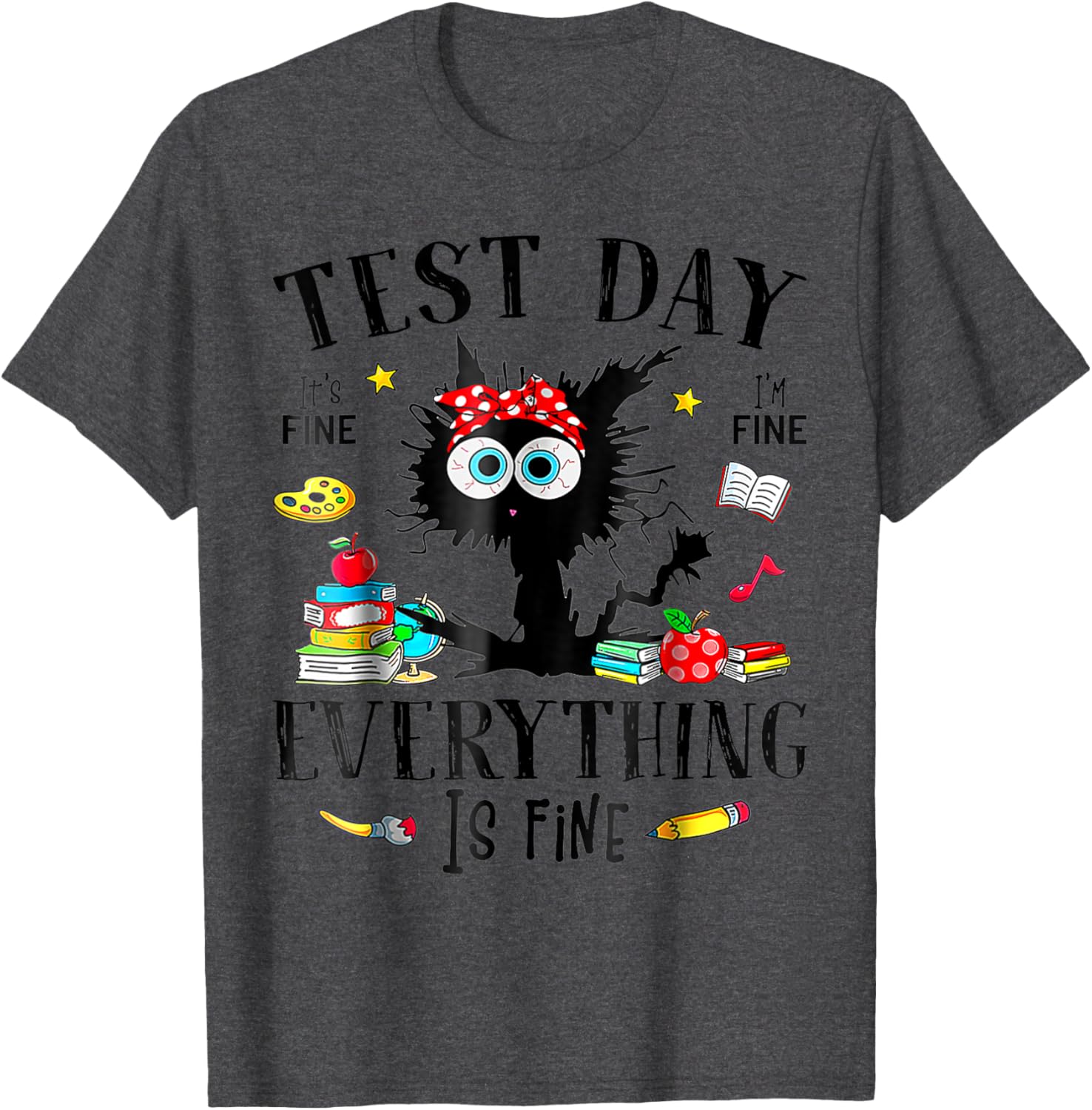 Test Day Stressed Teachers & Students Testing Funny Cat T-Shirt