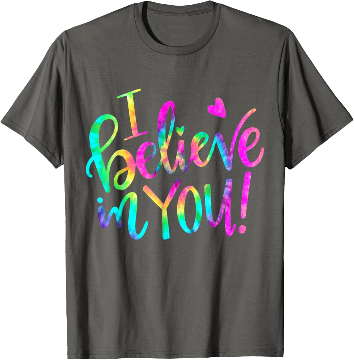 Test Day Teacher I Believe In You Shirt Testing Day Tie Dye T-Shirt