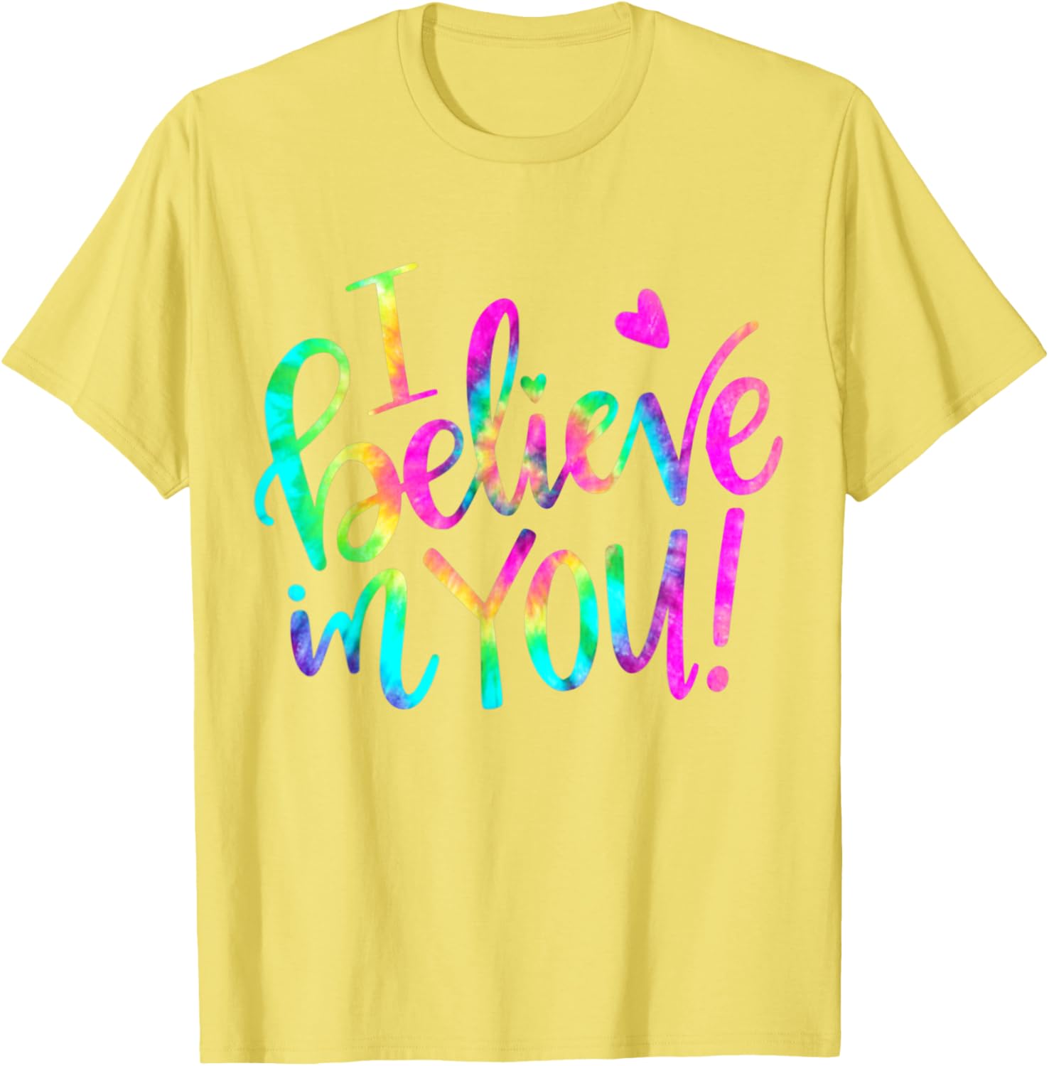 Test Day Teacher I Believe In You Shirt Testing Day Tie Dye T-Shirt