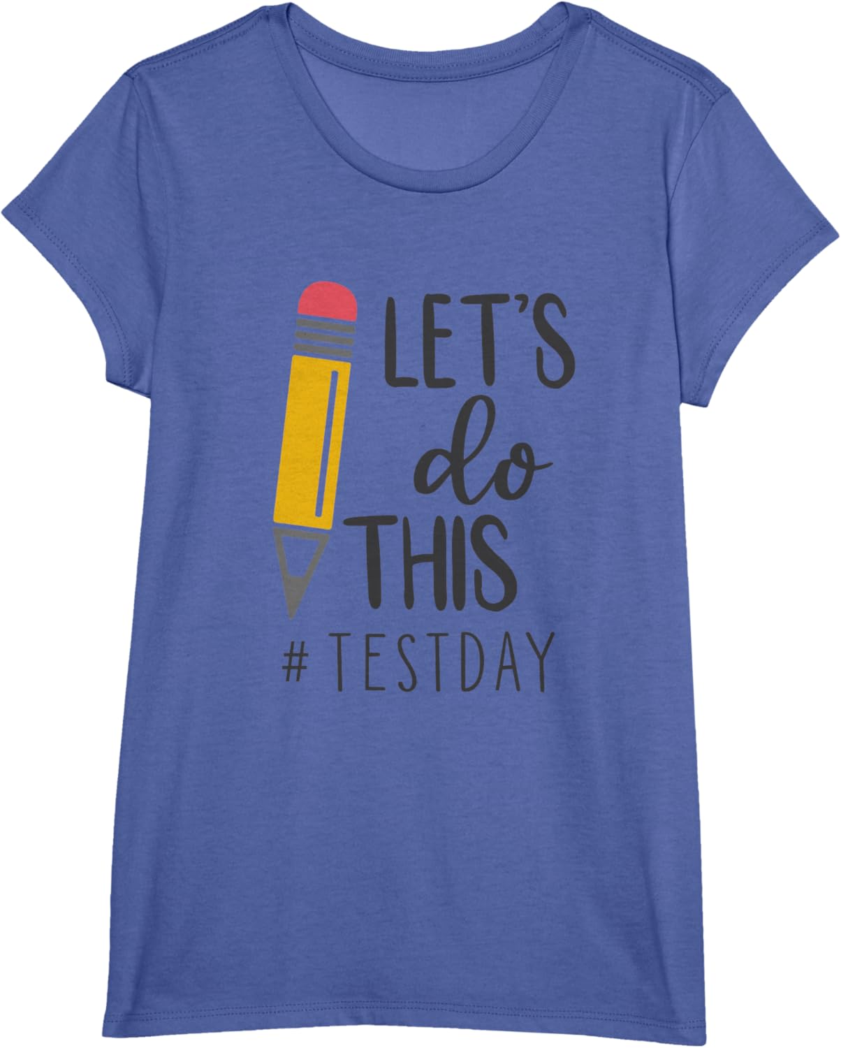 Test Day Teacher Lets do This Test day State Testing Teacher T-Shirt